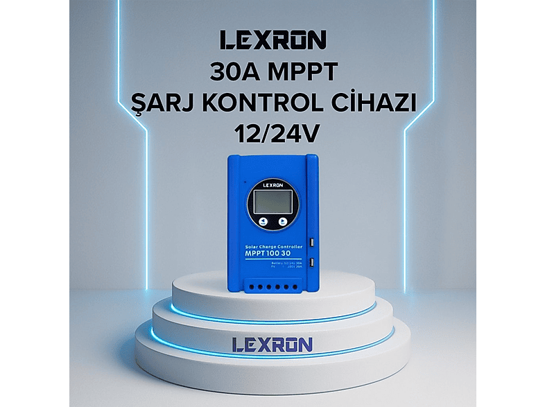 LEXIP Lexron 30A MPPT Şarj Kontrol Cihazı Mavi Fiyat & Özellik