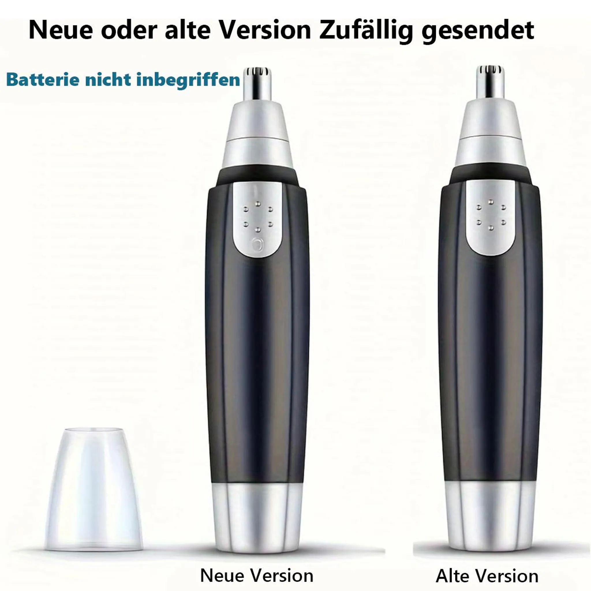 Zwei schwarz-silberne Nasenhaartrimmer, beschriftet mit "Neue Version" und "Alte Version", mit einer durchsichtigen Kappe links.
