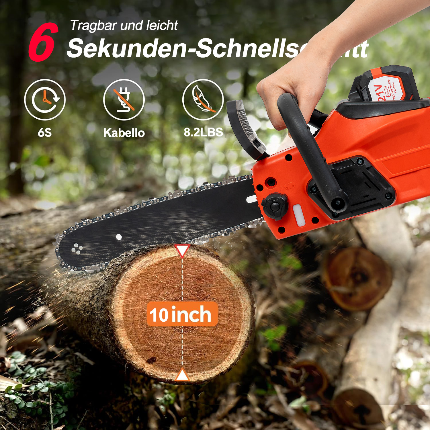 Eine Hand hält eine orange Kettensäge, die einen 10-Zoll-Baumstamm durchtrennt.