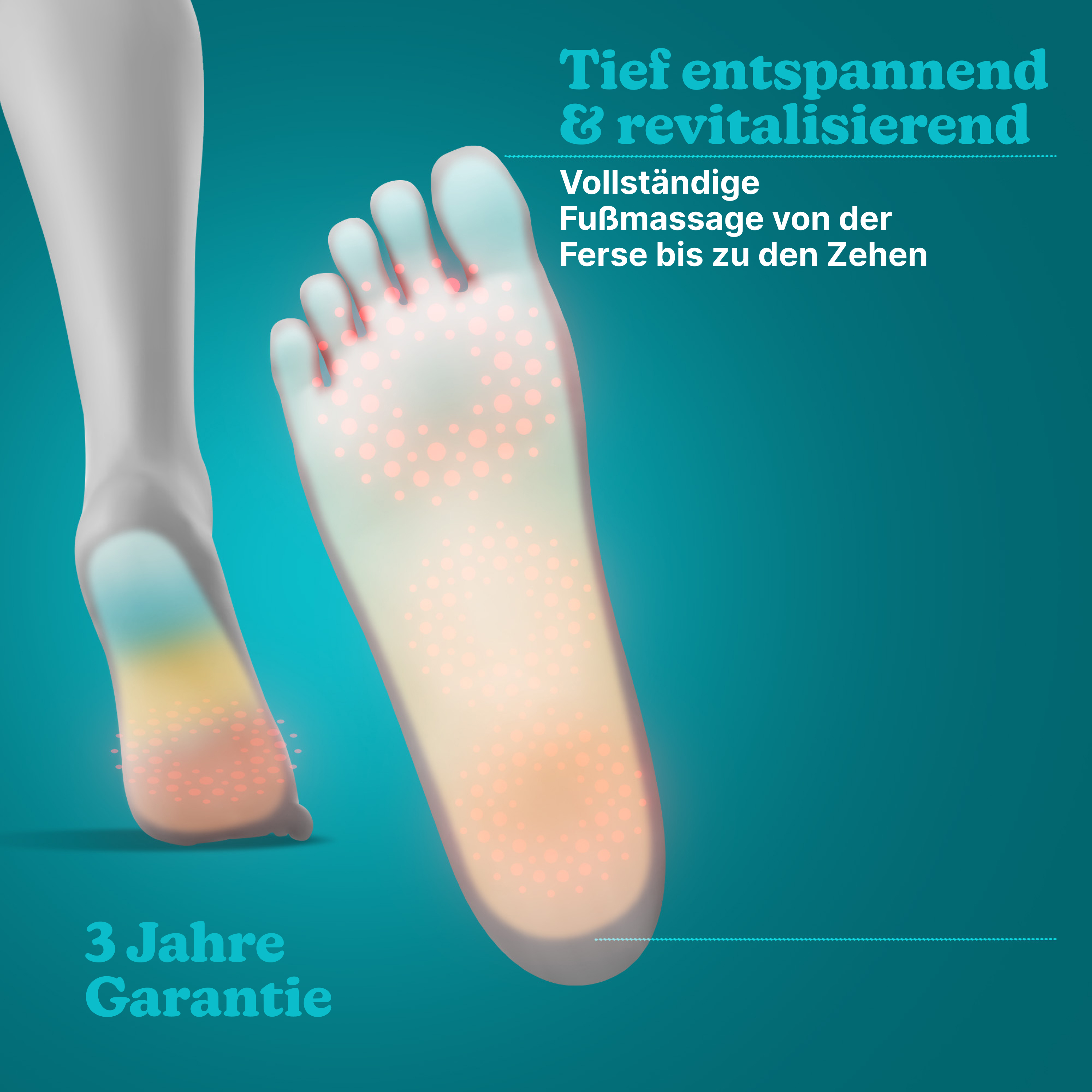 Fuß mit Massagepunkten und 3 Jahre Garantie.