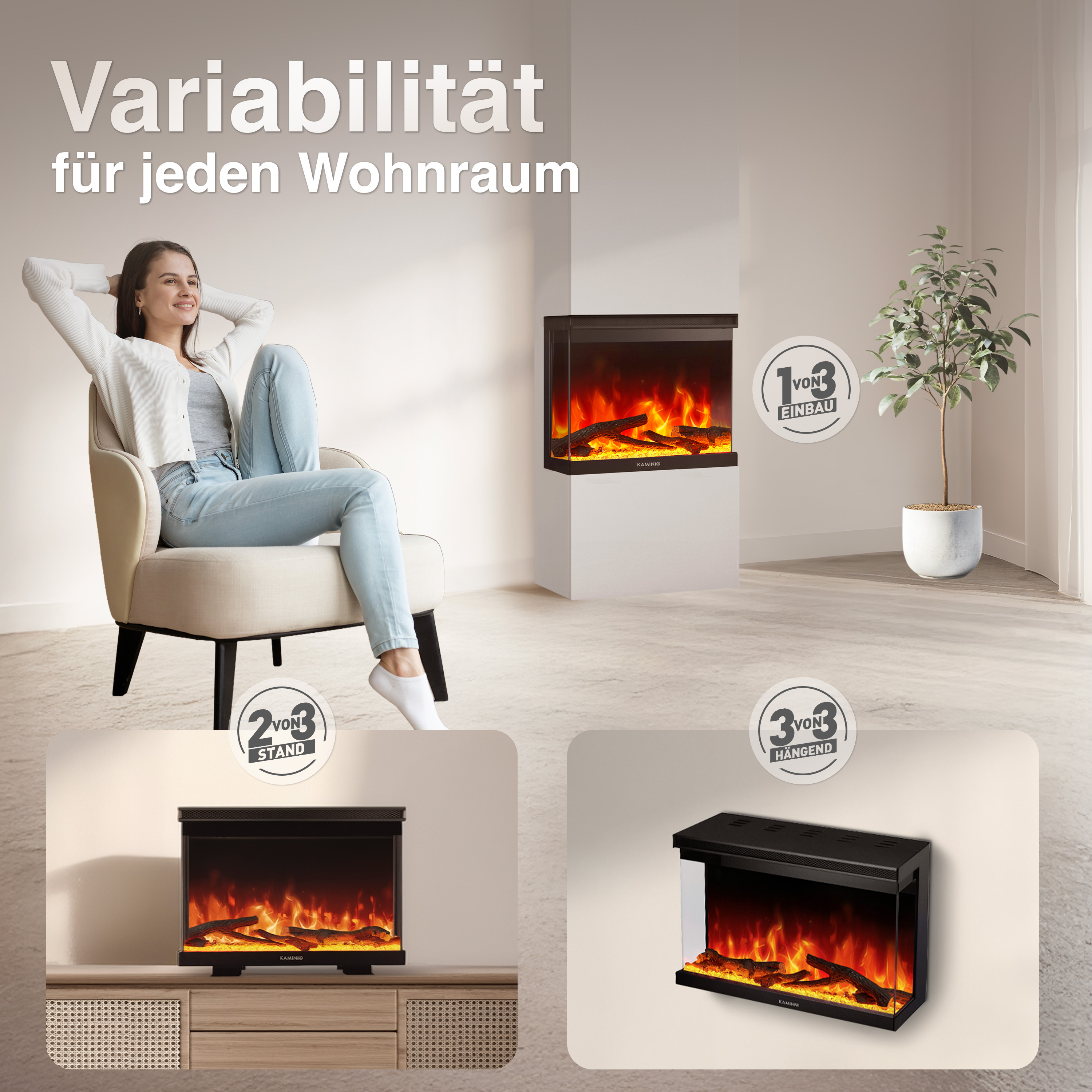 Frau entspannt in einem Sessel vor einem Kamin; 3 Einbauoptionen sind abgebildet.