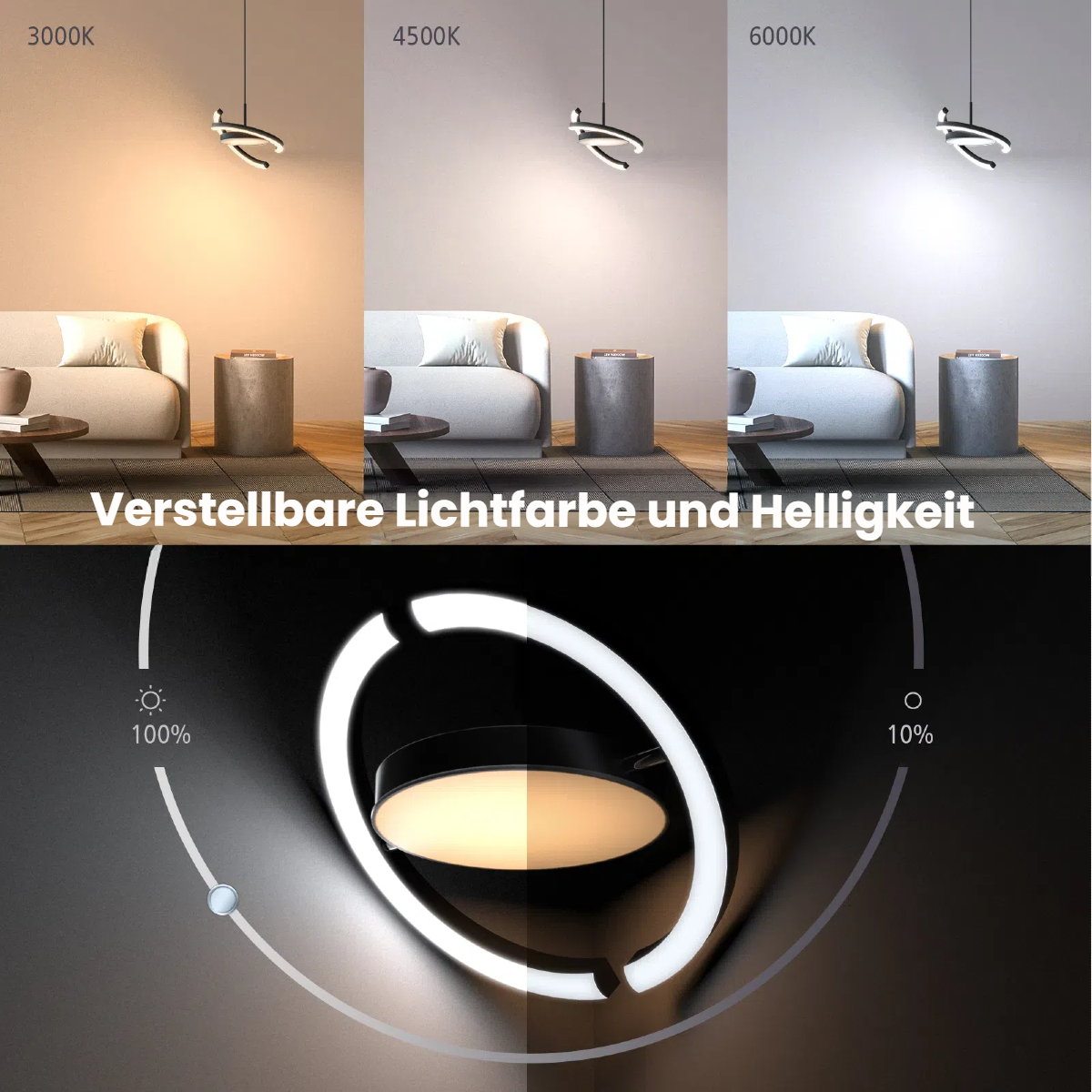 Verstellbare Lichtfarbe und Helligkeit von 3000K bis 6000K.