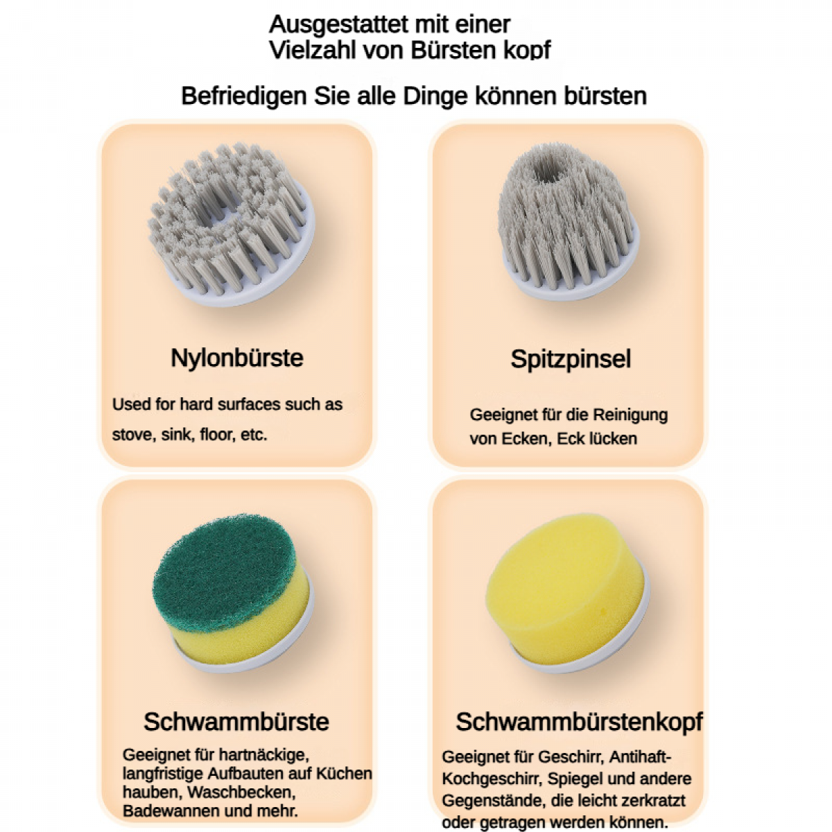 Vier Bürstenaufsätze: Nylon, Spitzpinsel, Schwamm, Schwammbürstenkopf.