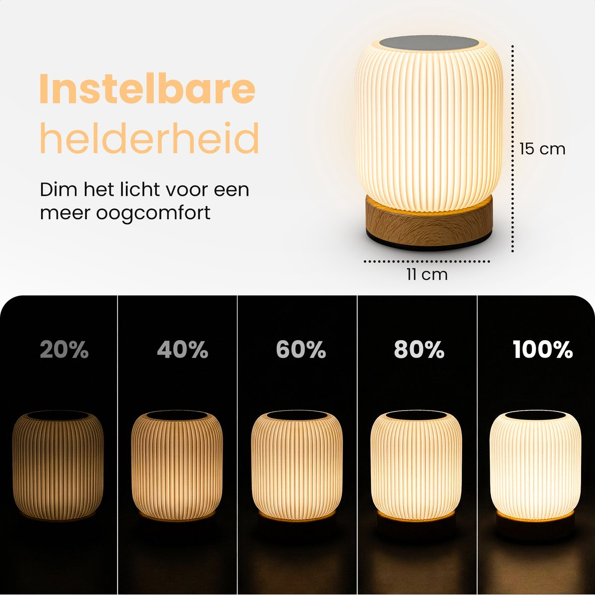 Adjustable brightness: Lamp with wood base, 11x15cm, showing 5 brightness levels.