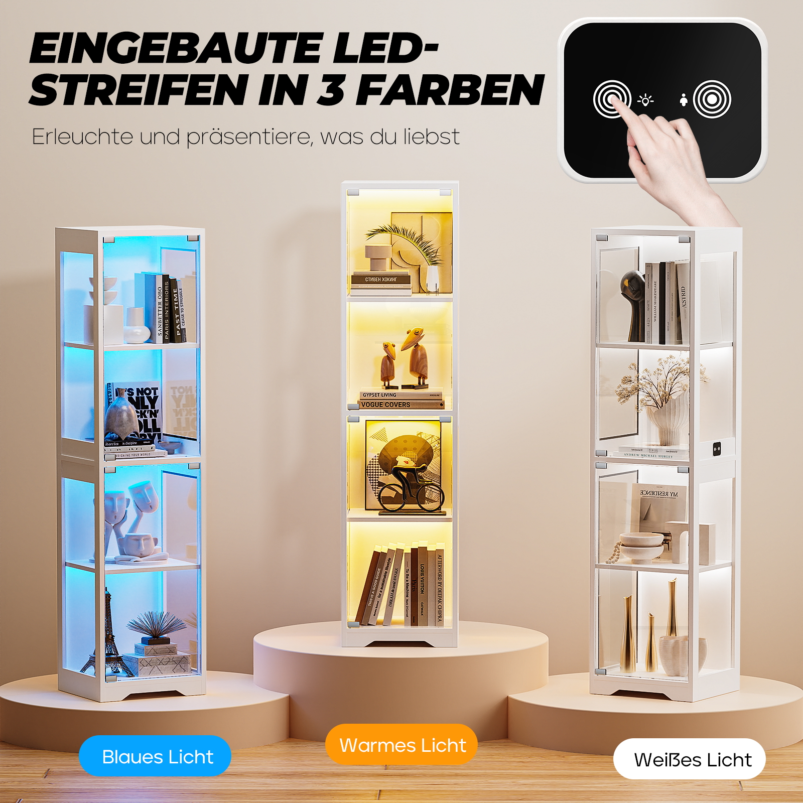 Drei weiße Regale mit LED-Beleuchtung in Blau, Gelb und Weiß. Oben ein Touchscreen.