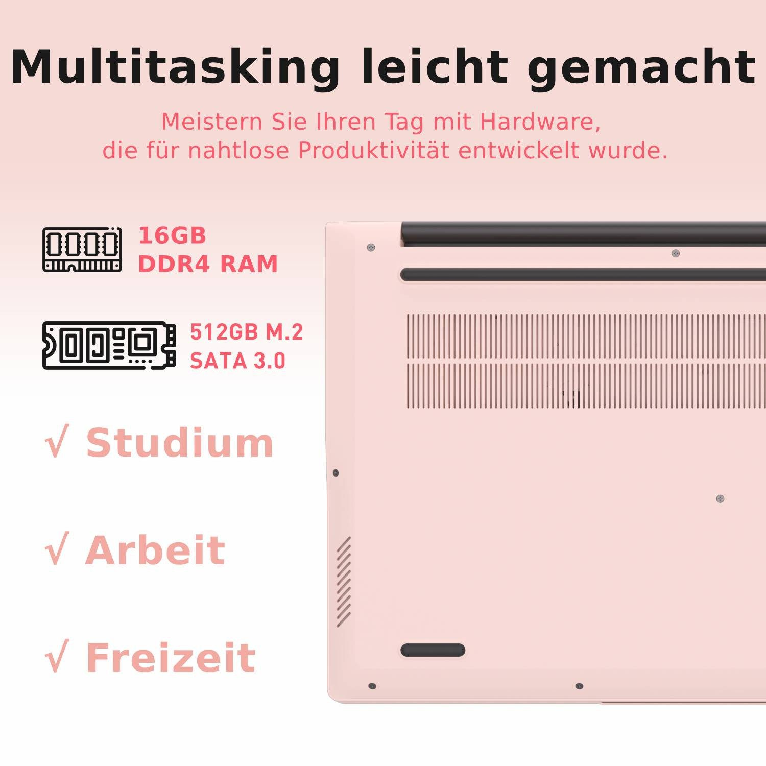 Ein rosa Laptop mit Text über Multitasking, 16 GB RAM und 512 GB Speicher.