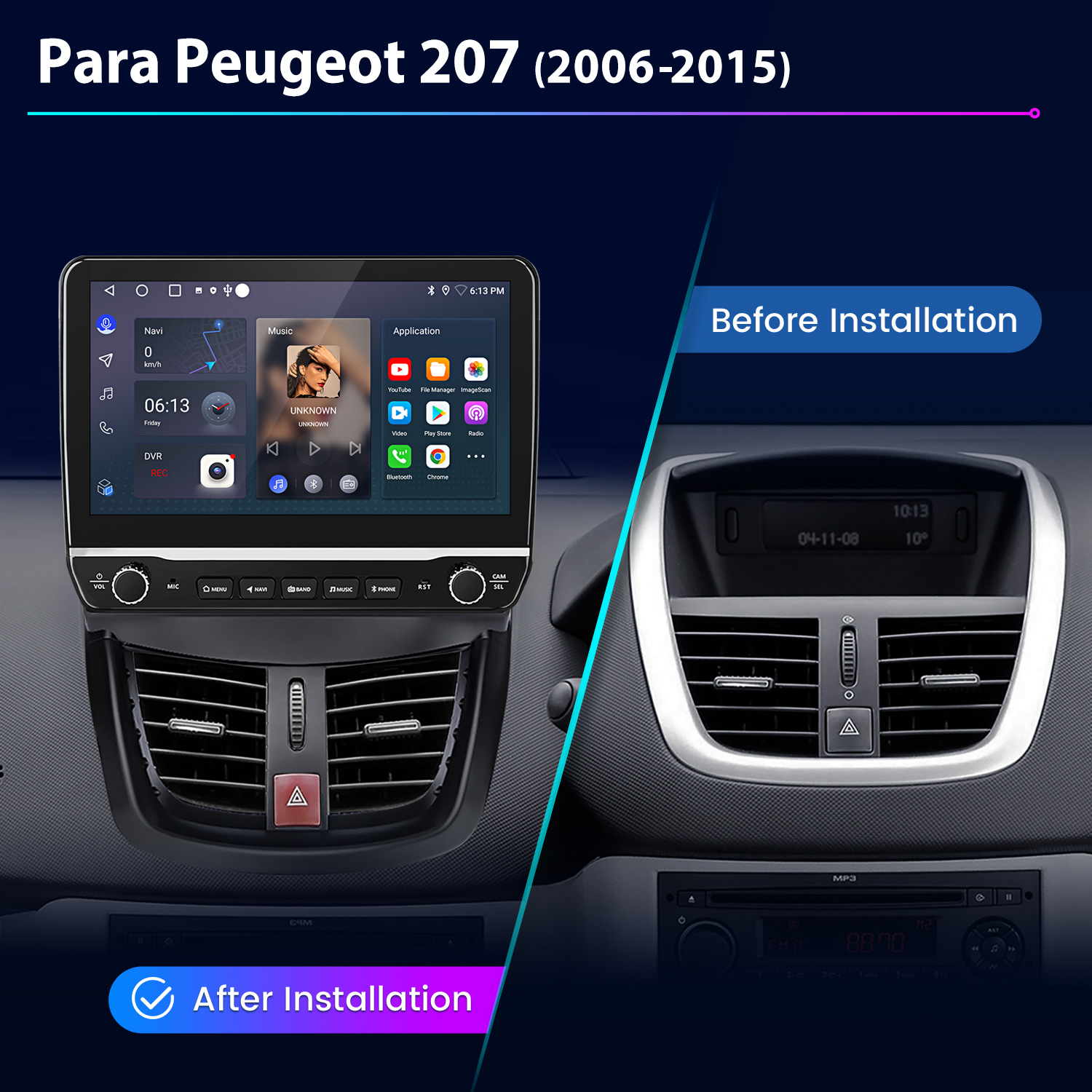 Comparación de un sistema de infoentretenimiento Peugeot 207 antes y después.