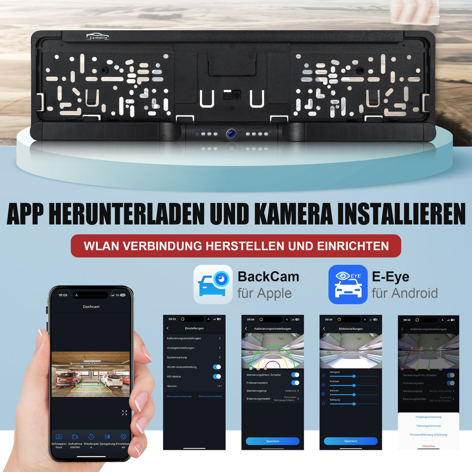 Kfz-Kennzeichenhalter mit integrierter Kamera, Smartphone-Apps für Apple & Android.
