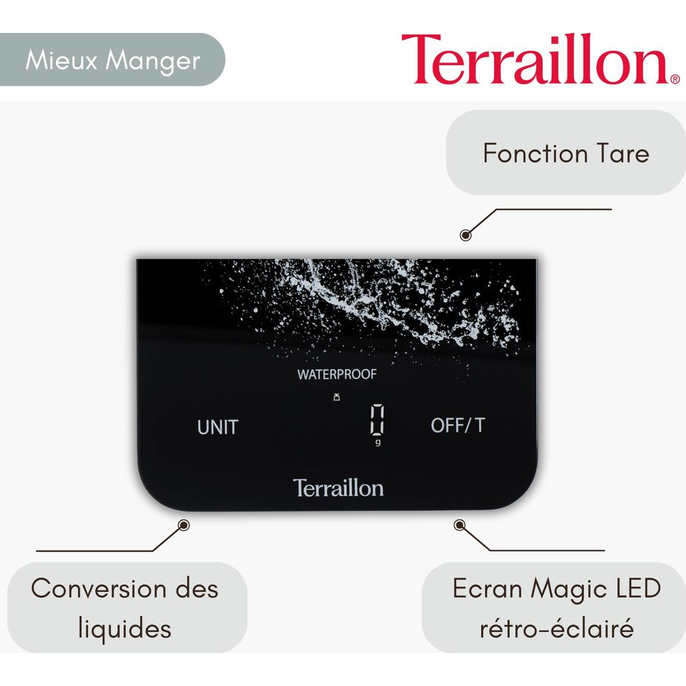 Terraillon Küchenwaage mit Tare-Funktion, Wasserdicht, Einheit, Aus/Timer, Flüssigkeitsumrechnung und Magic LED-Display.