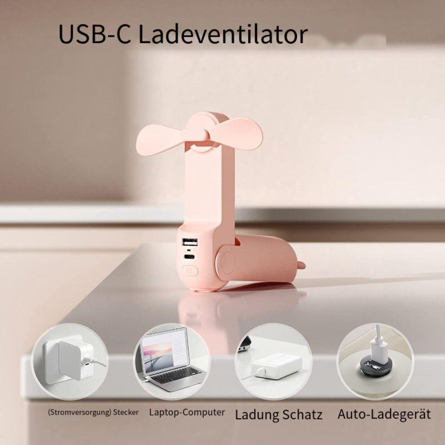 Ein rosafarbener USB-C-Ventilator mit Ladefunktion steht auf einer Oberfläche. Daneben sind vier Kreise mit Ladebeispielen.