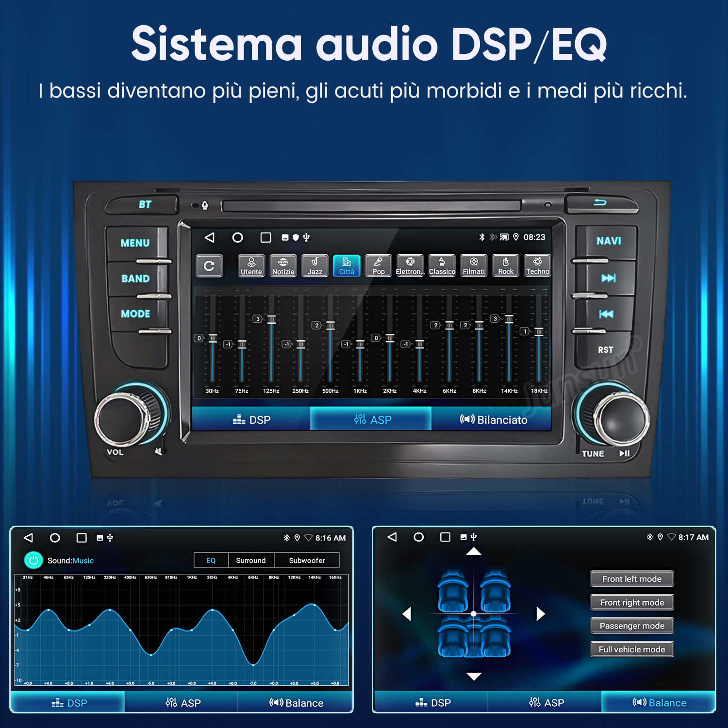 Autoradio con impostazioni DSP/EQ, equalizzatore, modalità audio e layout del veicolo.