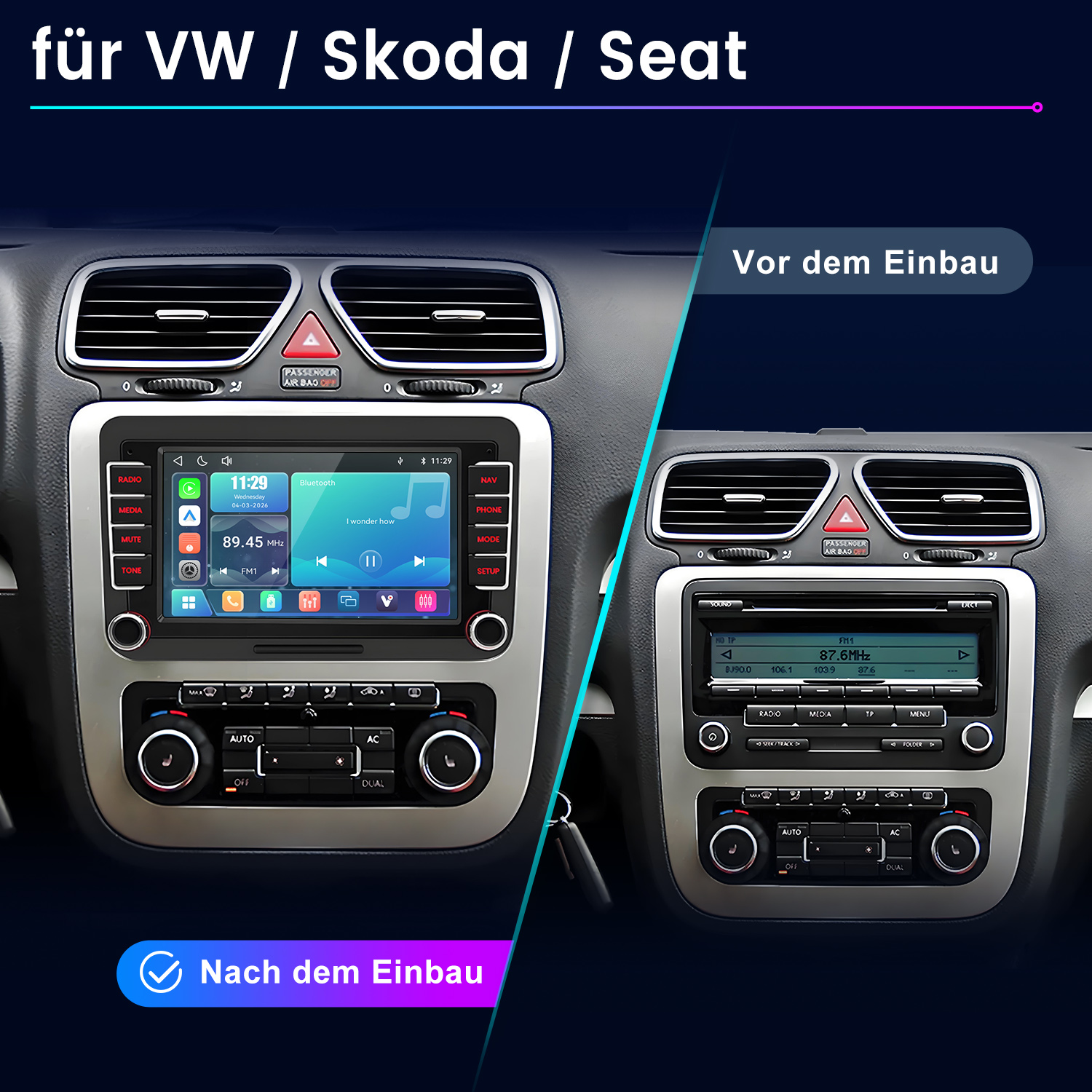 Vorher/Nachher-Vergleich eines Autoradios für VW, Skoda, Seat.