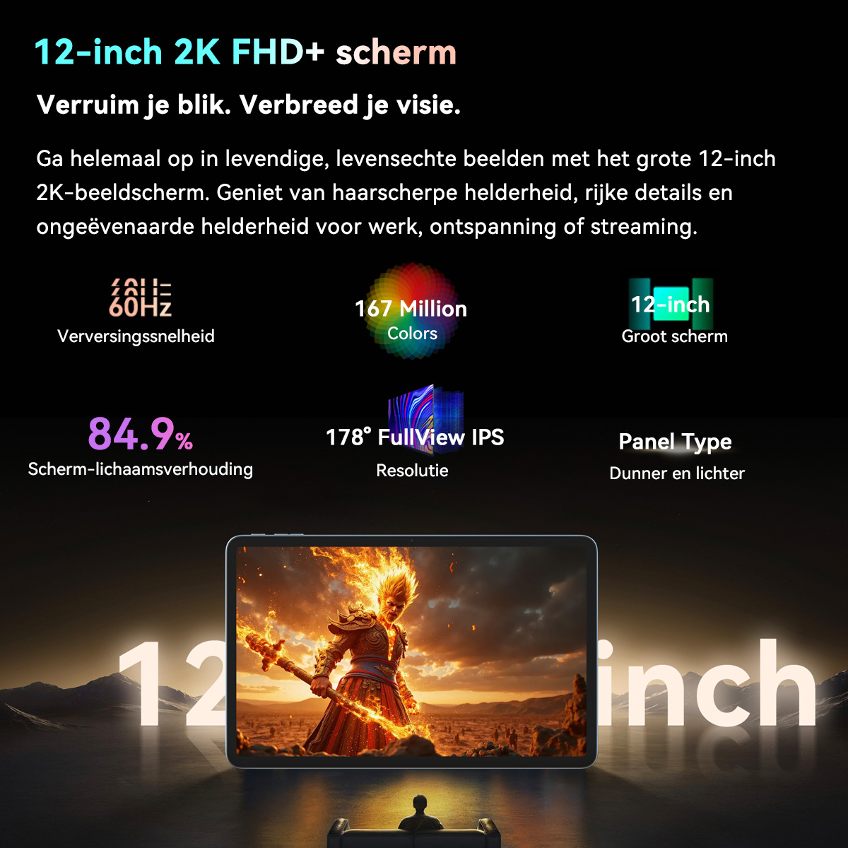 12-inch tablet met 2K-scherm dat levendige beelden toont.