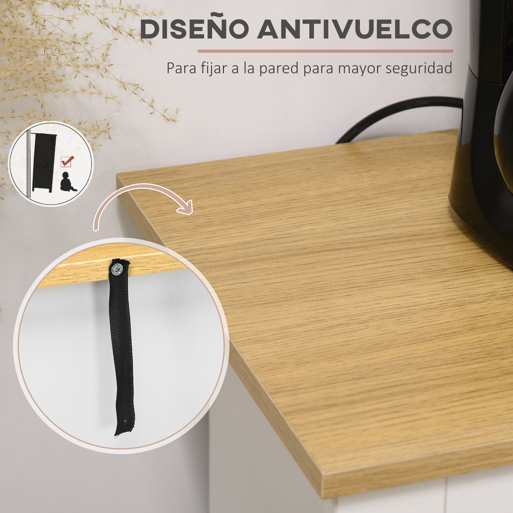 Diseño antivuelco para fijar a la pared para mayor seguridad. Vista detallada.
