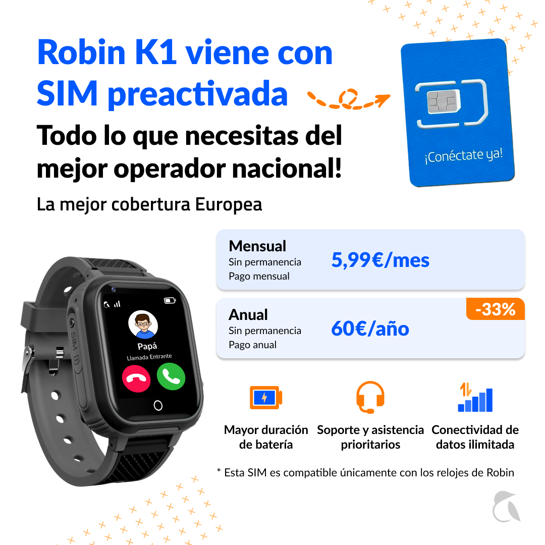 Robin K1 con SIM preactivada: 5,99€/mes, 60€/año. Batería duradera.