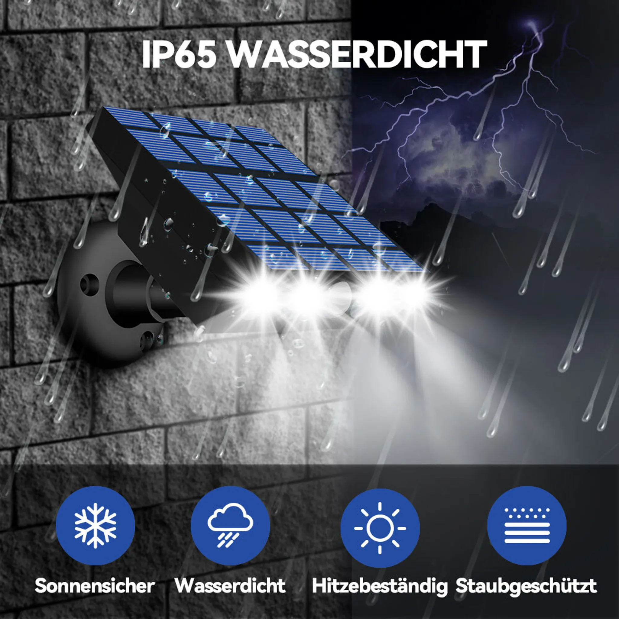 Solarleuchte mit IP65 Wasserdichtigkeit, bei Sturm und Regen.