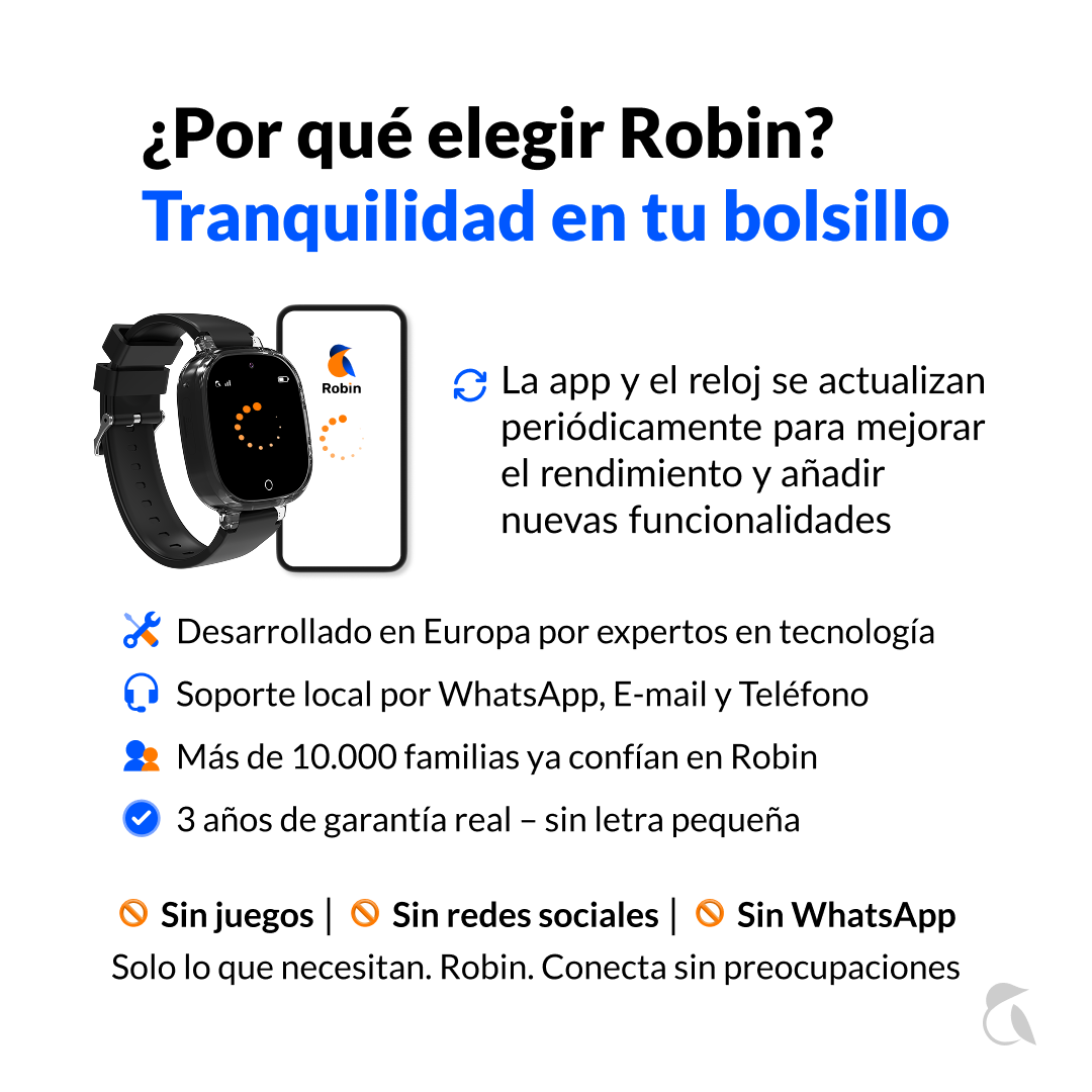 Reloj y app Robin con actualizaciones, desarrollo europeo, soporte.
