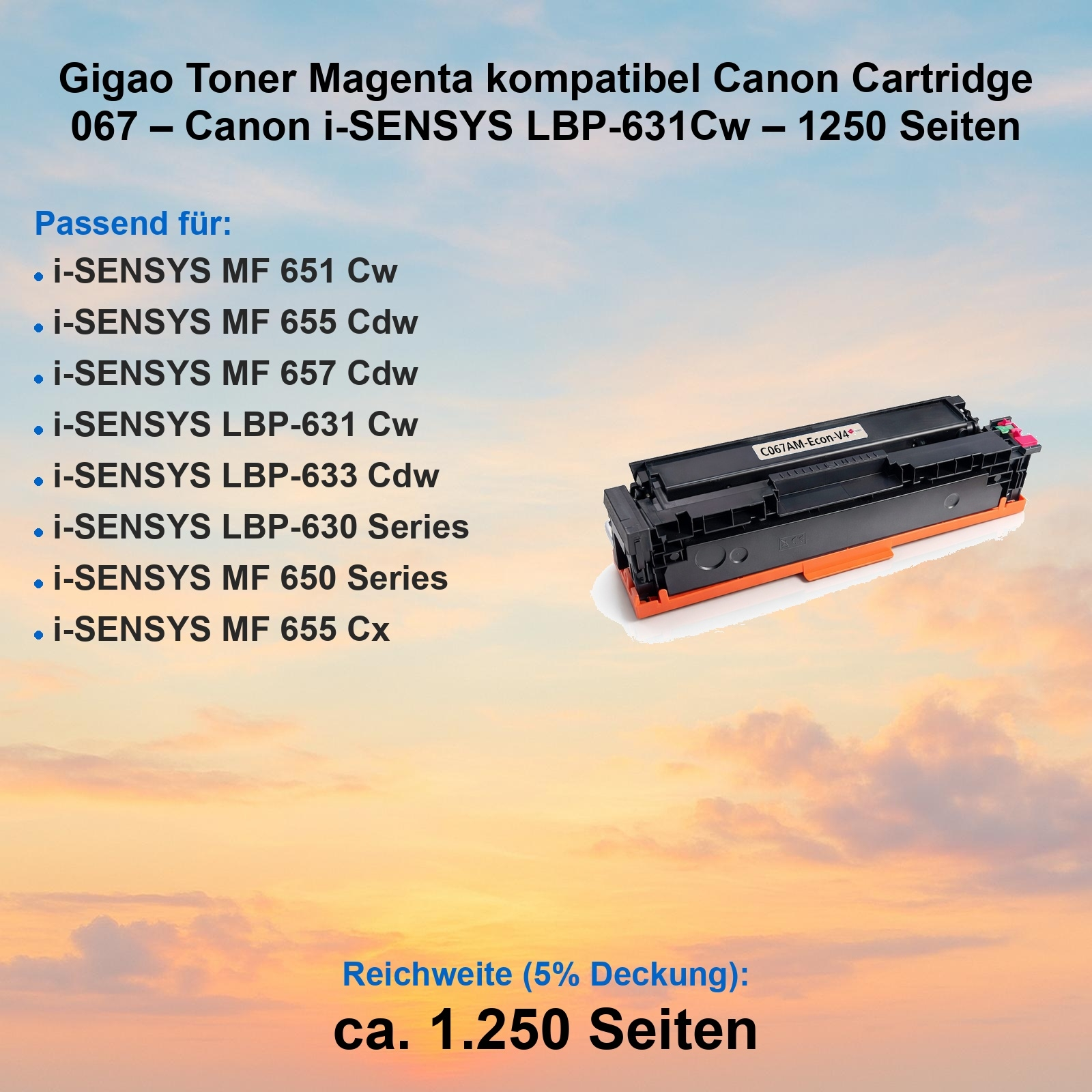 Ein magenta Canon Toner-Cartridge C067AM-Econ-V4 auf einem Wolkenhintergrund.