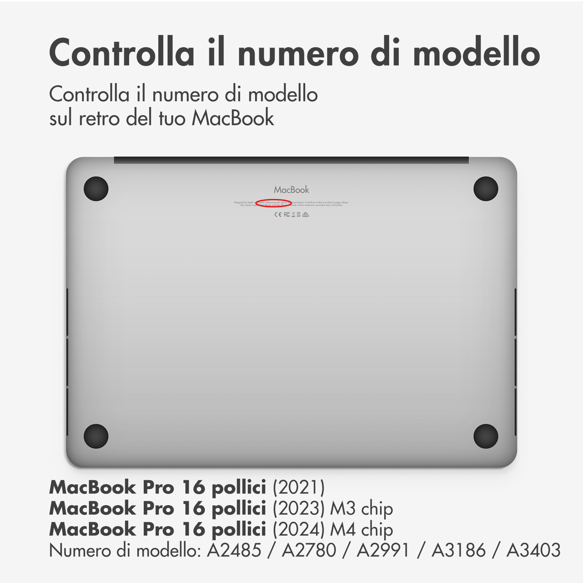 Retro di un MacBook argentato con area numero modello evidenziata.