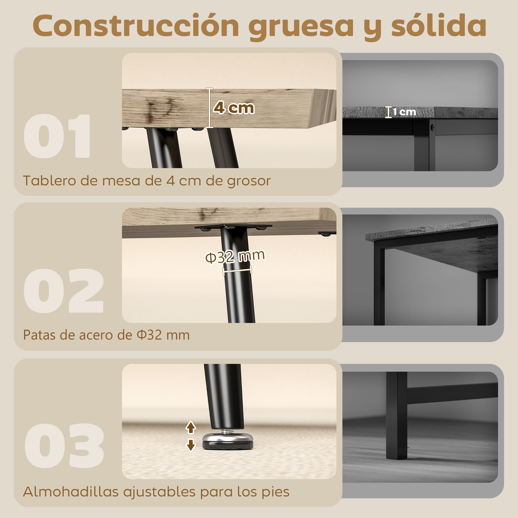 Detalles de la mesa: tablero de 4cm, patas de acero de 32mm, pies ajustables.