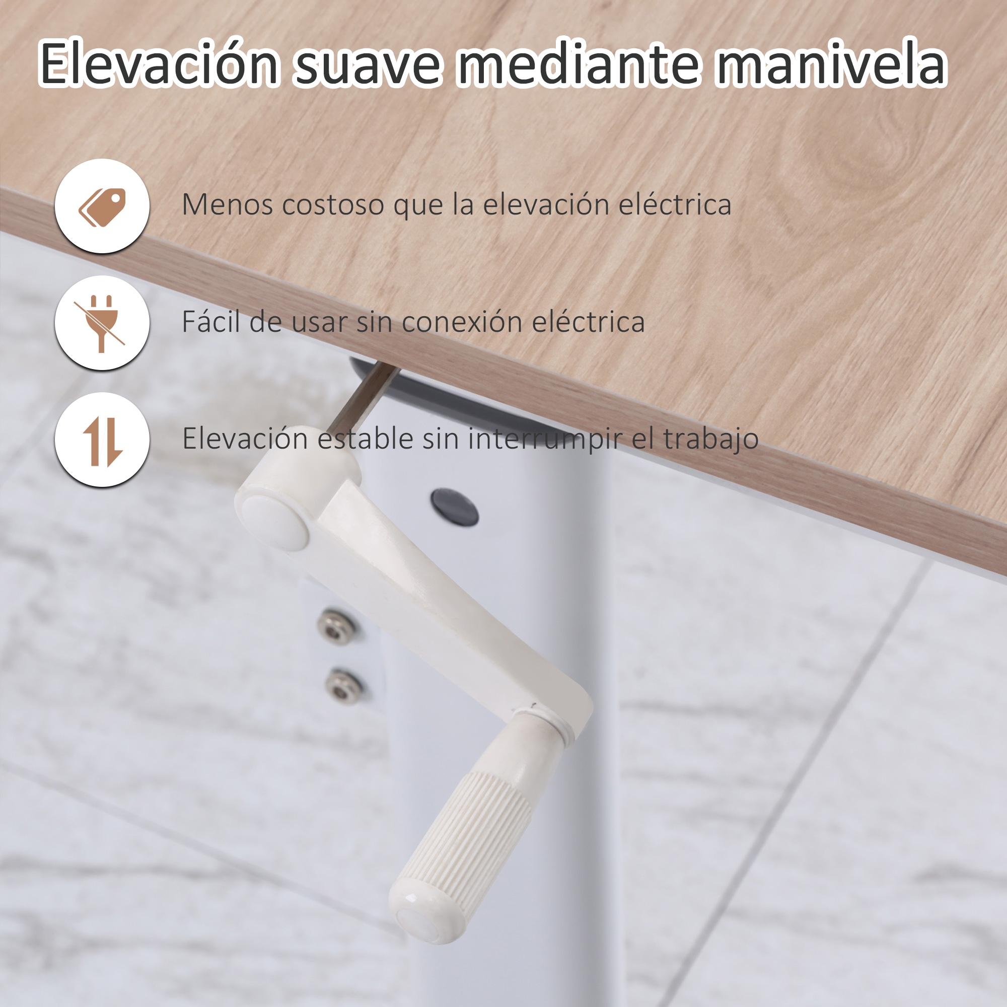Ajuste de altura suave con manivela, económico y sin necesidad de electricidad.