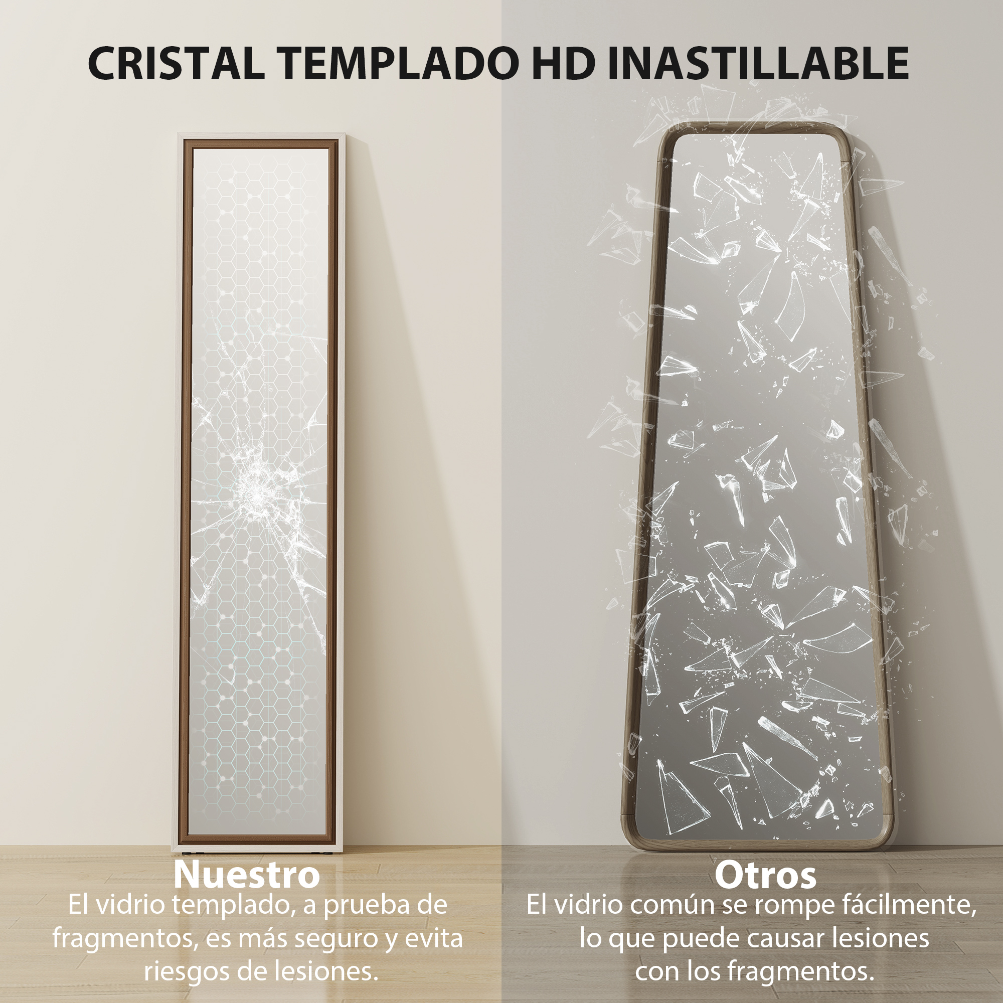 El vidrio templado es seguro, el normal se rompe fácilmente.