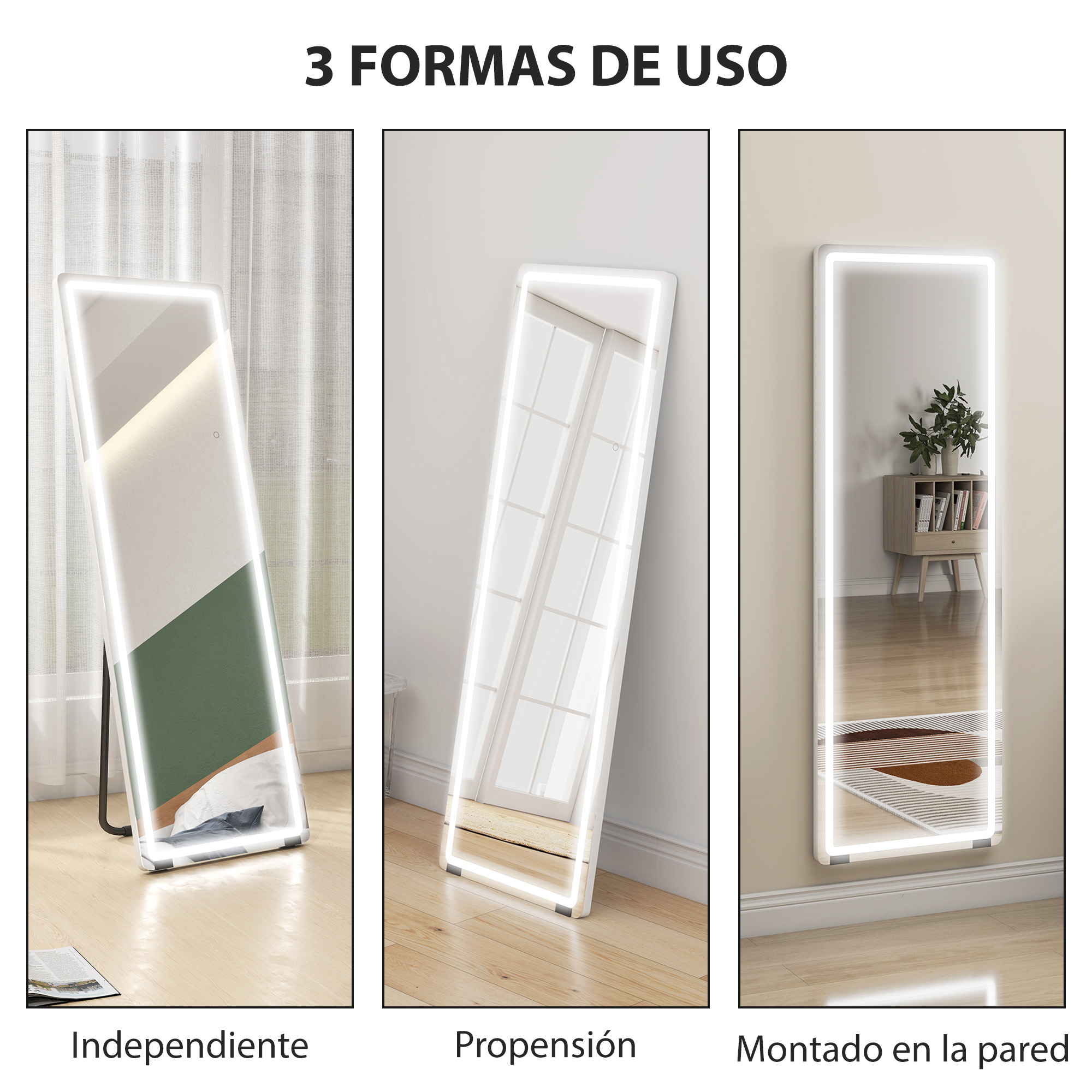 Tres espejos rectangulares con marcos LED: de pie, inclinados y colgados.