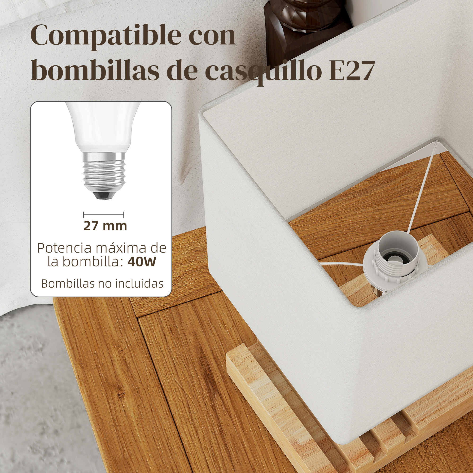 Casquillo de lámpara compatible con bombillas E27, máx. 40W. Bombillas no incluidas.