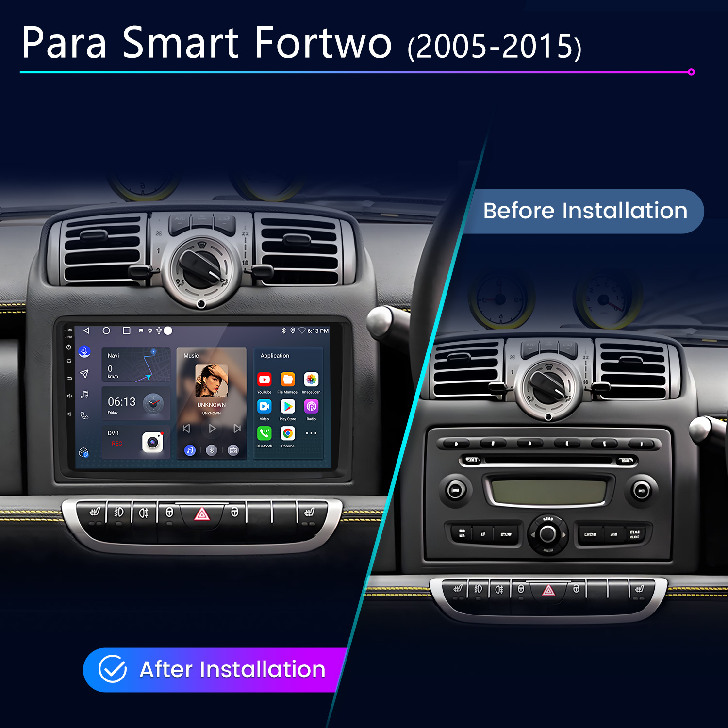 Comparación antes/después de un sistema de infoentretenimiento Smart Fortwo con pantalla táctil.