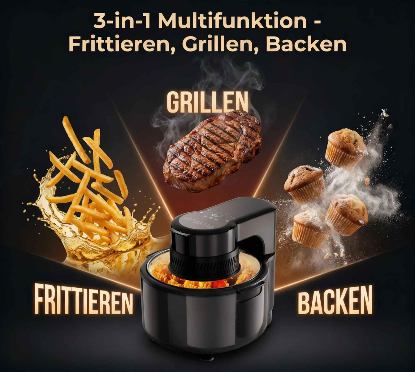 3-in-1 Küchengerät mit Pommes, Steak und Muffins. Frittieren, Grillen, Backen.