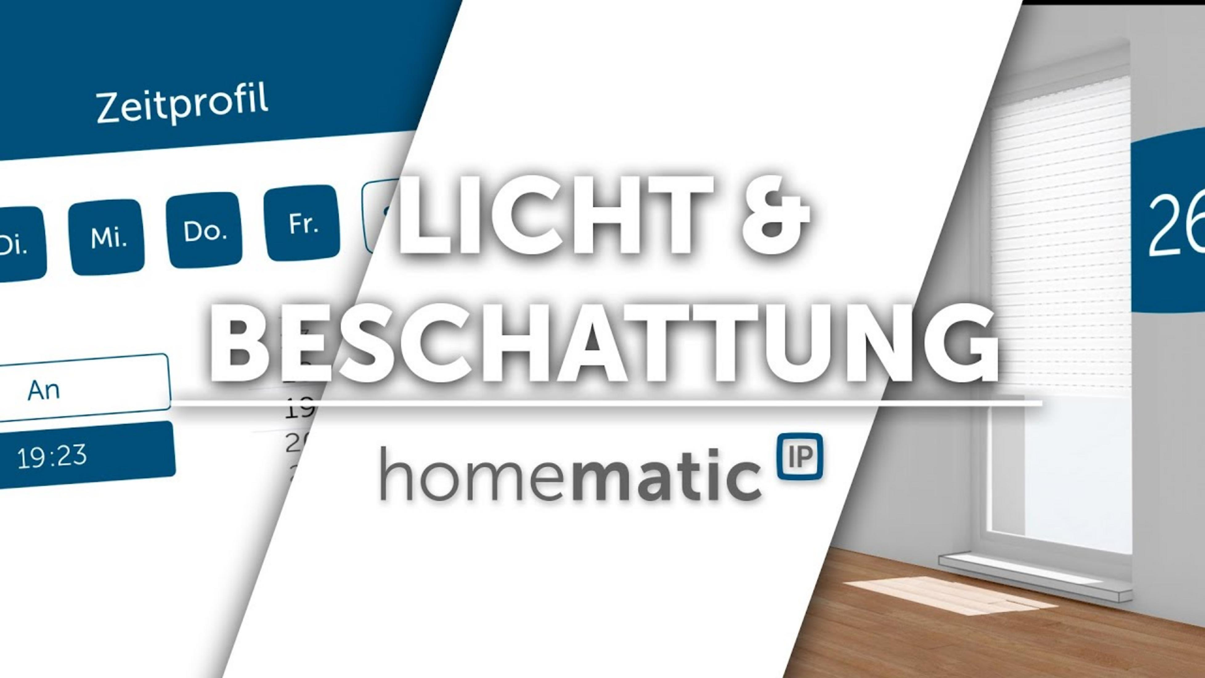 Screenshot zeigt Zeitprofil-App mit Homematic IP Logo, Text Licht & Beschattung.