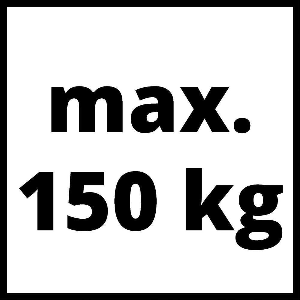 Maximale Belastung 150 kg. Schwarzer Text auf weißem Grund.