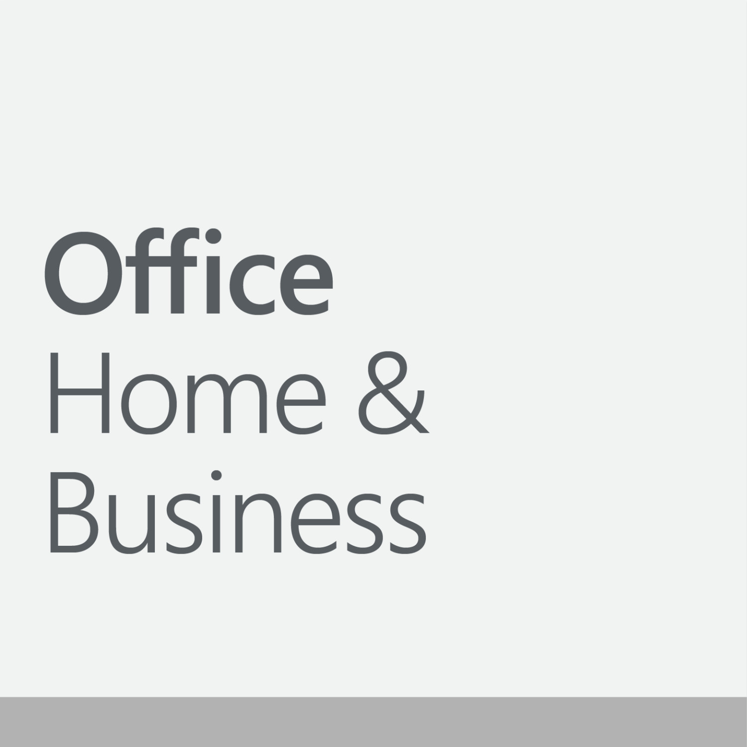 Testo grigio su sfondo chiaro: "Office Home & Business".