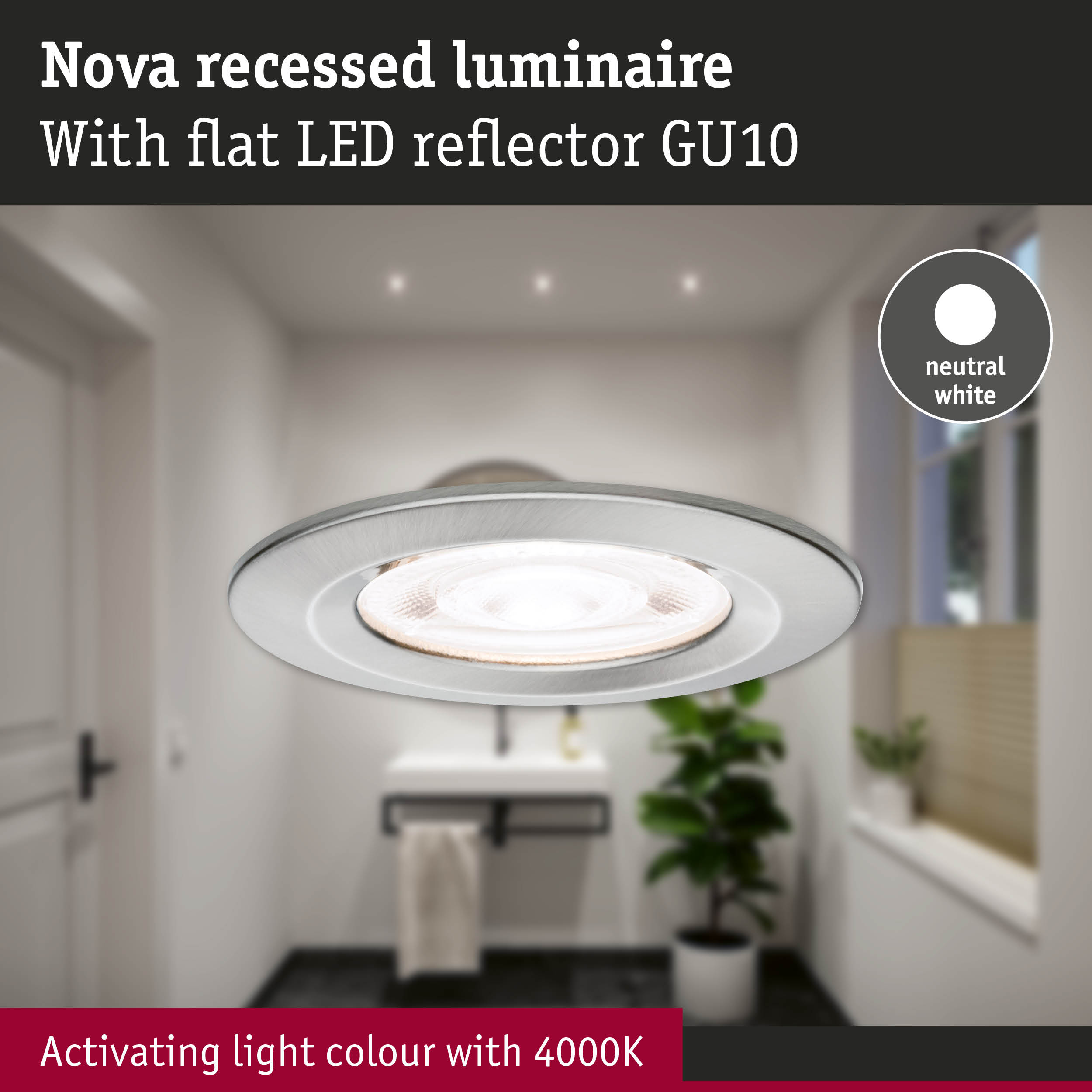 Oprawa Nova wpuszczana z płaskim odbłyśnikiem LED GU10, neutralna biel.