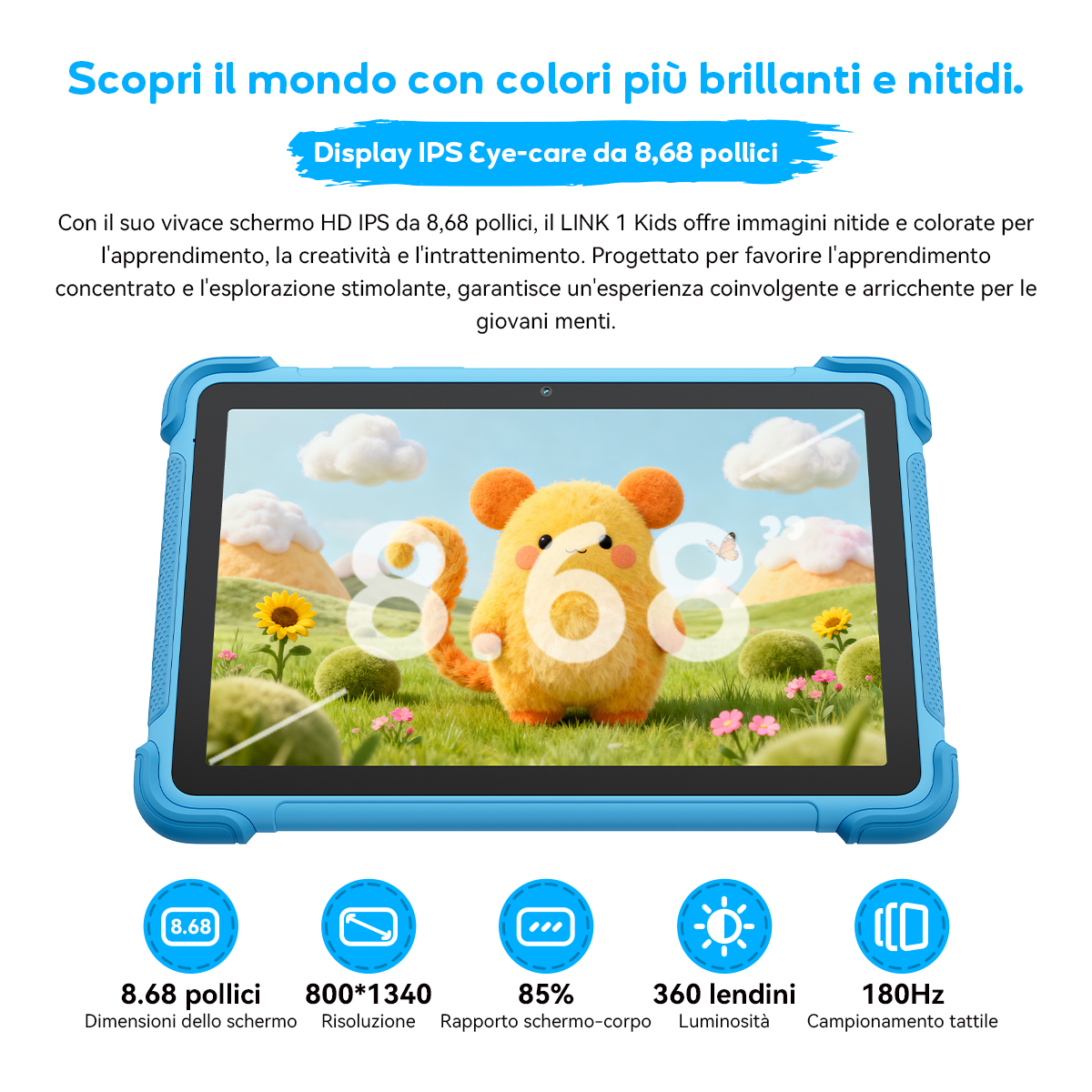 Tablet blu con animale giallo carino e '8,68' sullo schermo. Specifiche sotto.