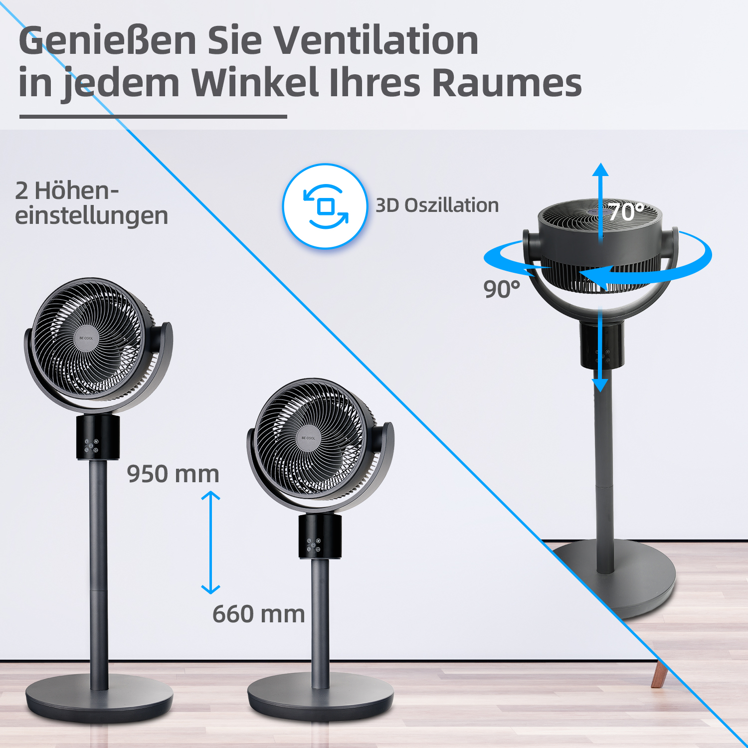 Ein Standventilator mit 3D-Oszillation und zwei Höhenoptionen (950 mm, 660 mm).