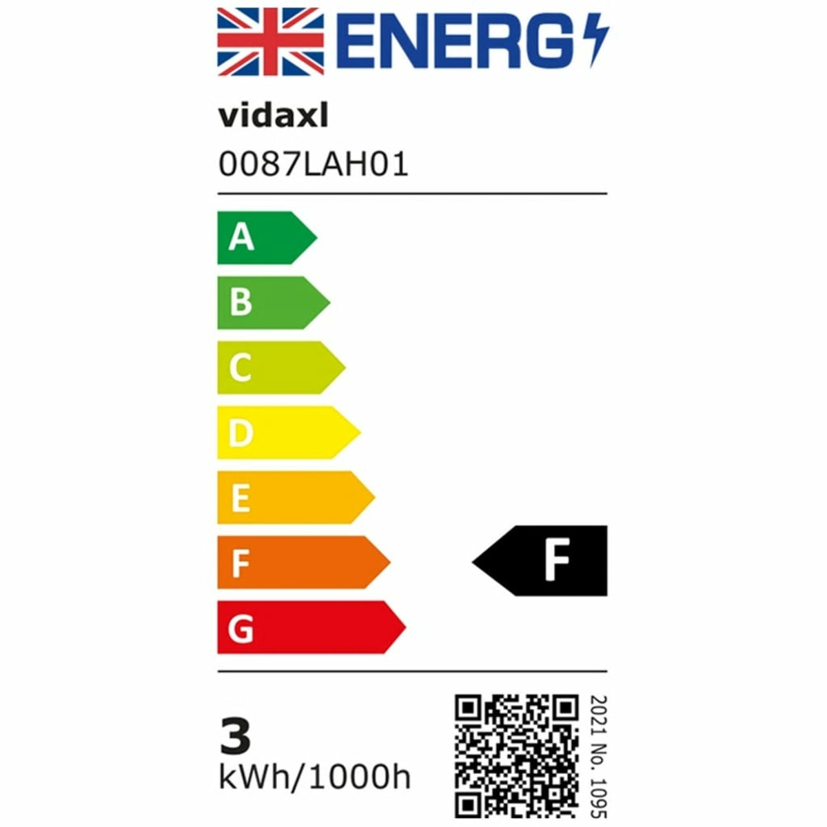 Energielabel mit Vidaxl 0087LAH01. Energieeffizienz F. 3 kWh/1000h.