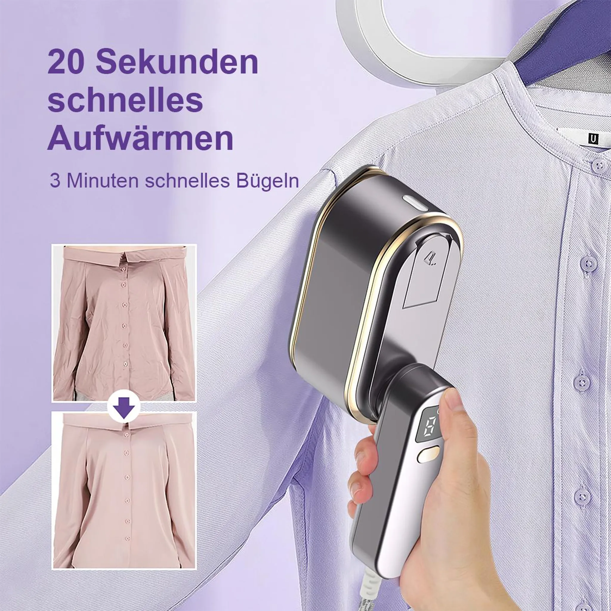 Ein Handdampfbügeleisen glättet ein lila Hemd. Vorher-Nachher-Bilder einer Bluse sind zu sehen.