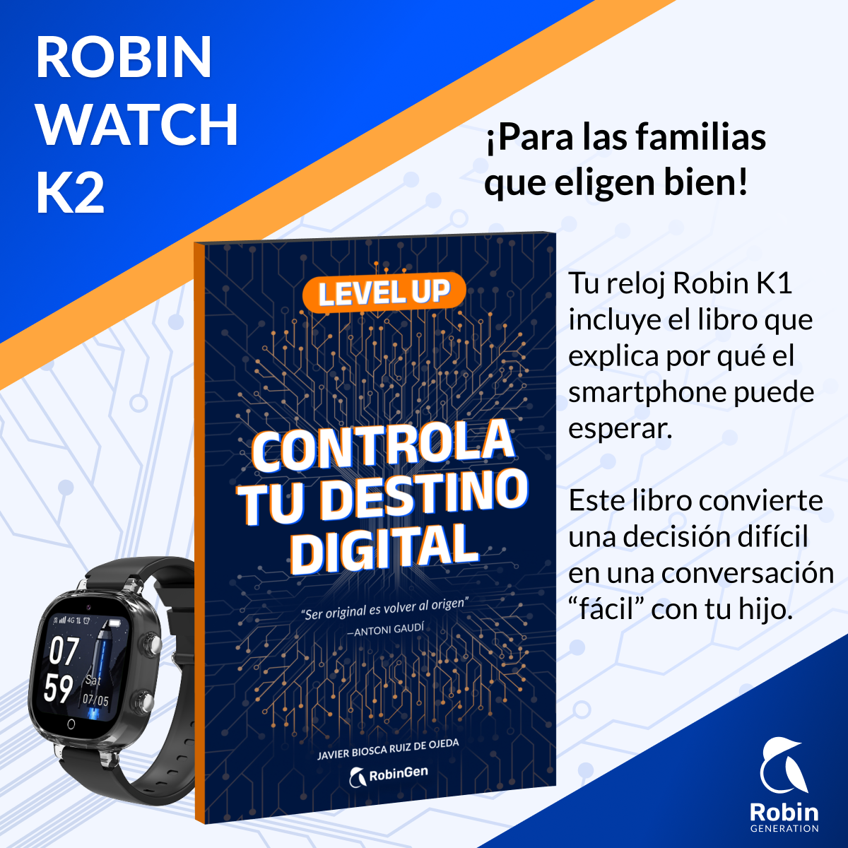Robin Watch K2 con libro 'Controla Tu Destino Digital'. Reloj muestra hora y fecha.