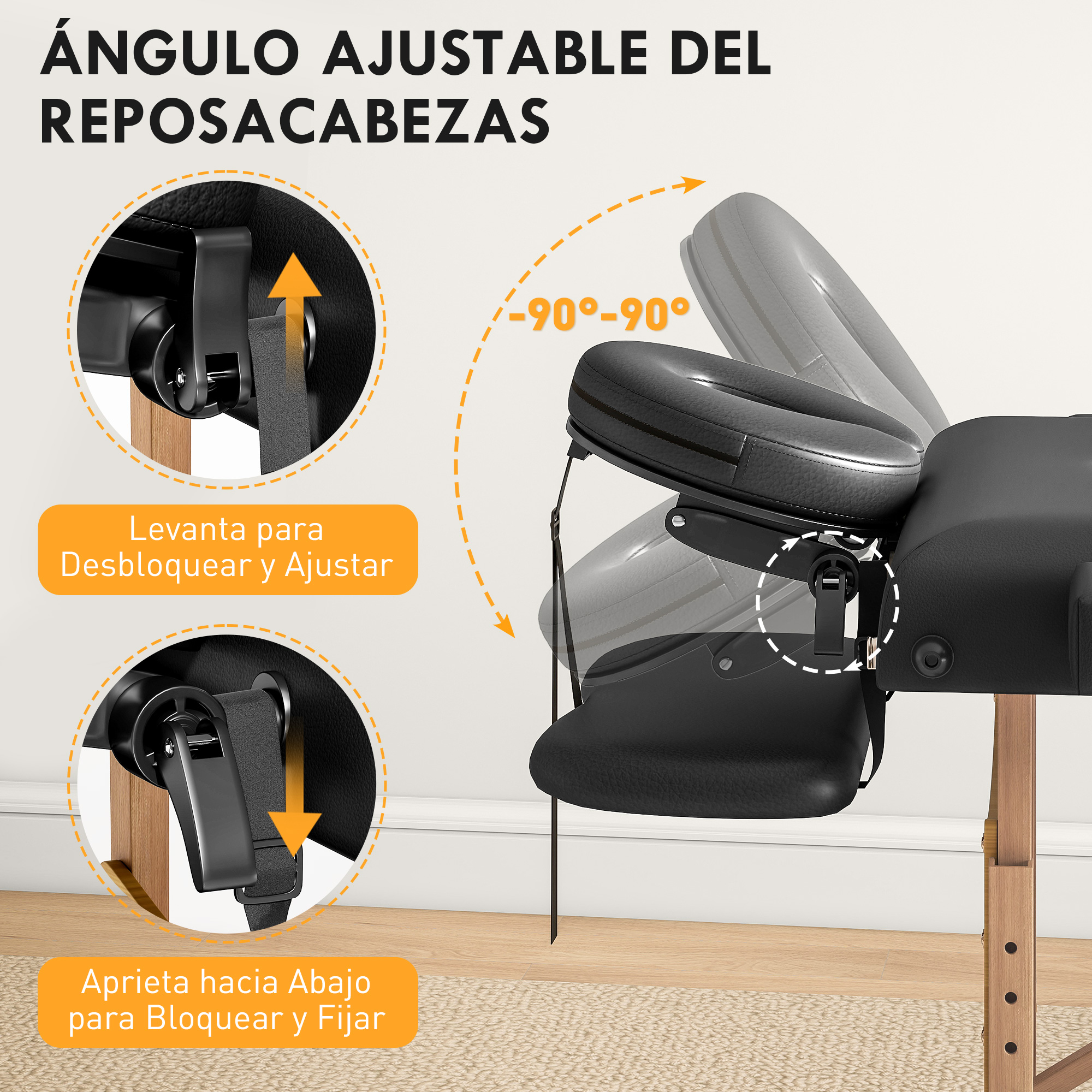 Ángulo ajustable del reposacabezas de -90° a 90° con mecanismo de bloqueo.