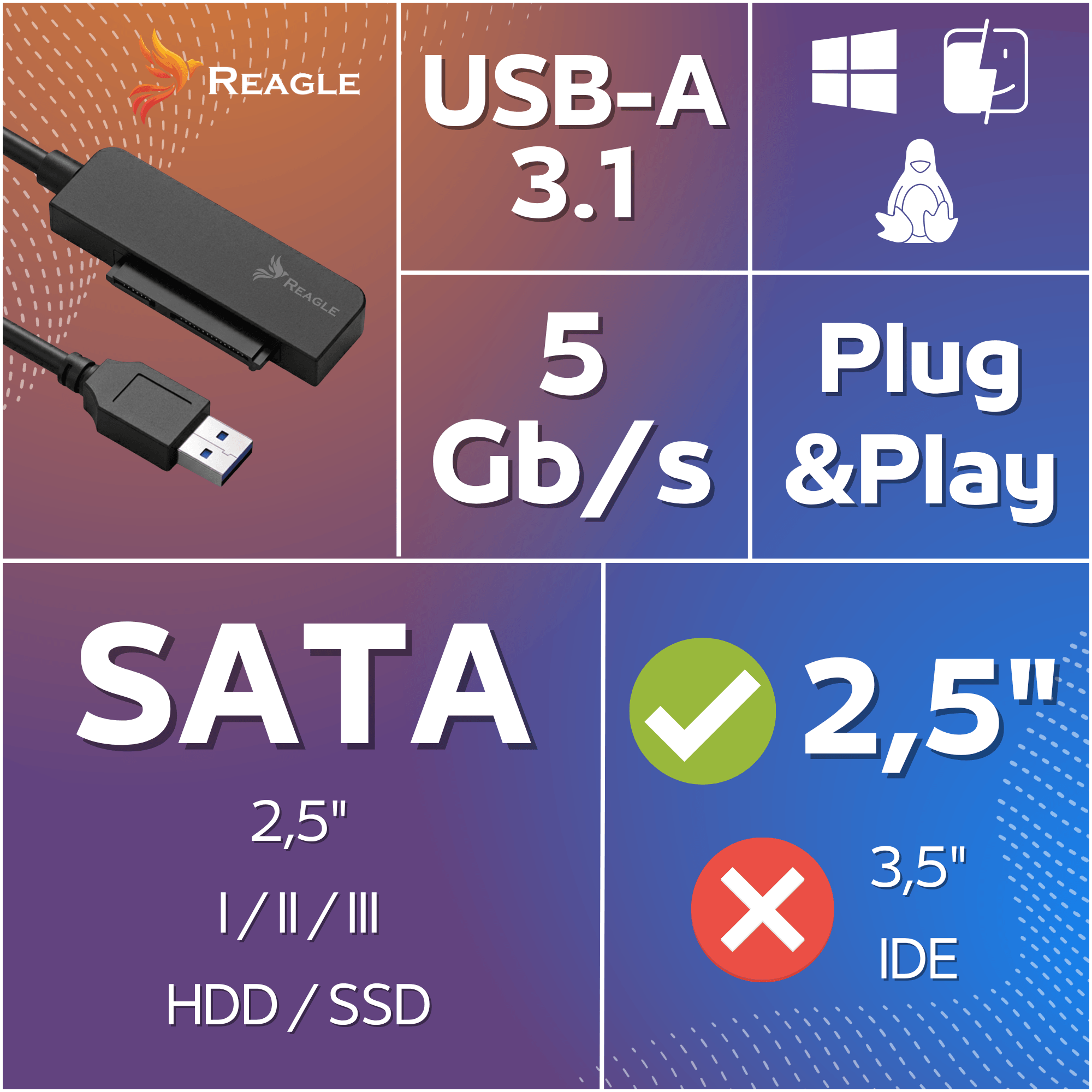 Adaptador Reagle USB-A 3.1 para SATA HDD/SSD de 2,5". 5 Gb/s, Plug & Play.