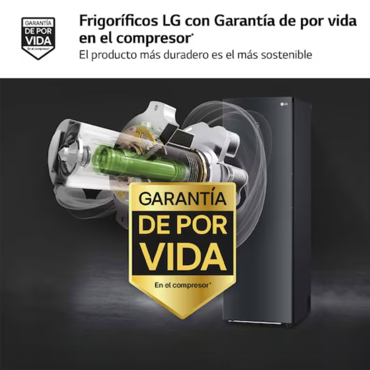 Refrigerador LG con garantía de por vida para el compresor y representación del mismo.