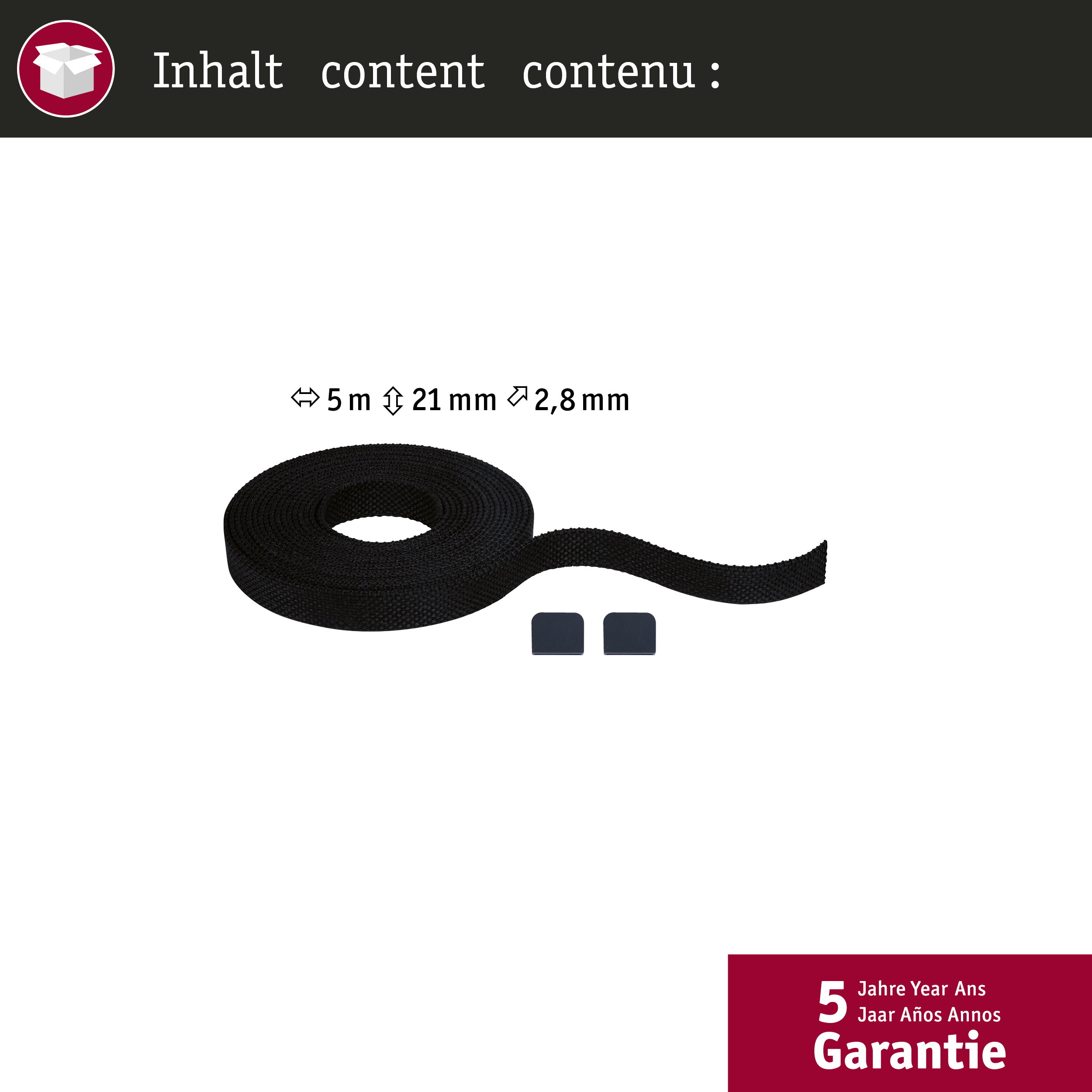 Schwarzes Gurtband auf Rolle mit zwei Verschlüssen. Maße 5m, 21mm, 2,8mm.