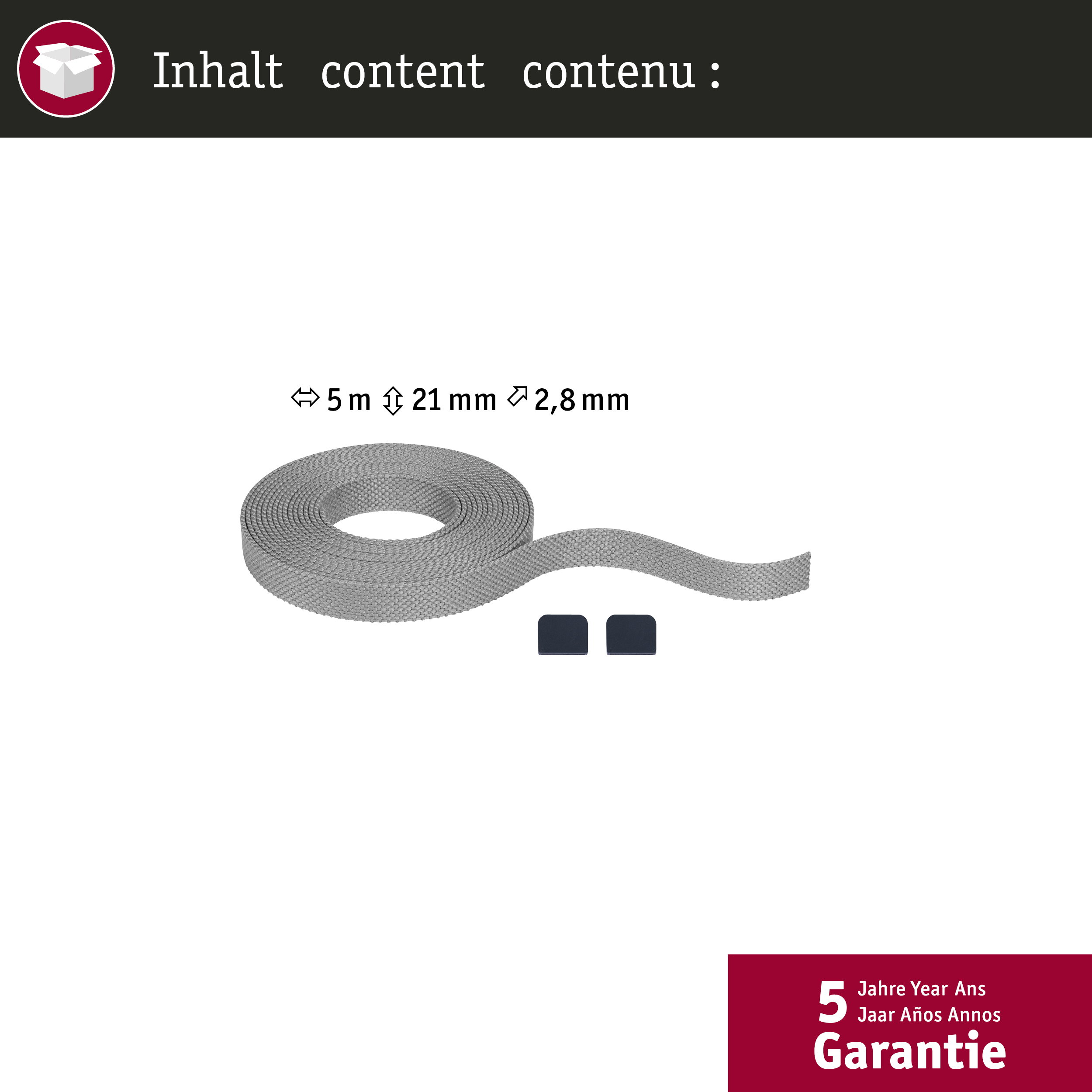 Graues Gurtband aufgerollt mit zwei schwarzen Endkappen. Maße: 5m x 21mm, 2,8mm.