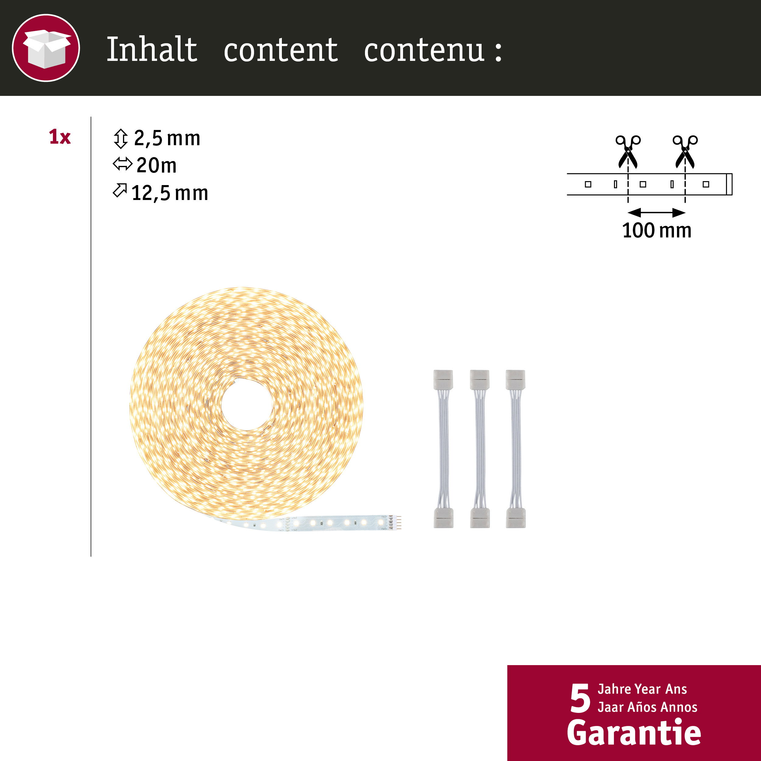 1x LED-Streifen, 20m lang, 2,5mm breit, mit Zubehör und Garantie.