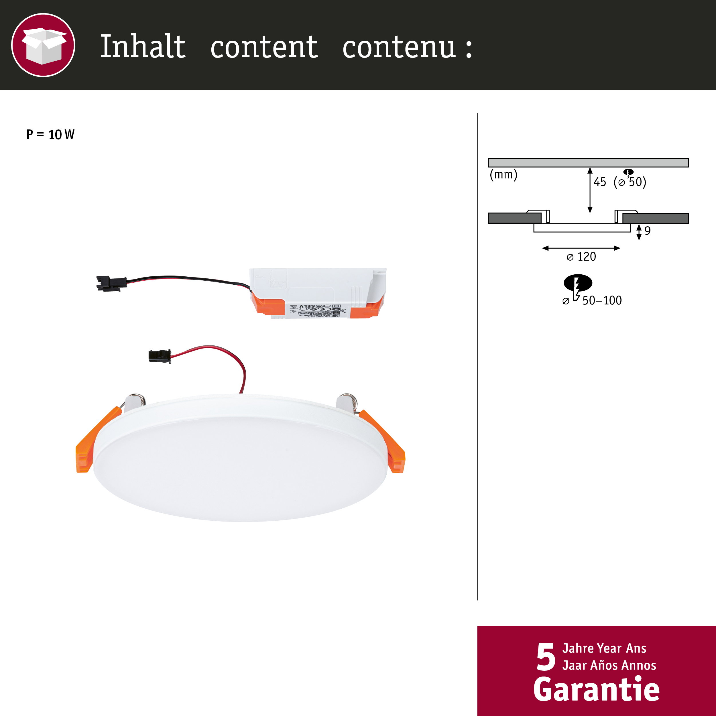 10W LED-Einbaustrahler mit Netzteil und Montage-Diagramm.