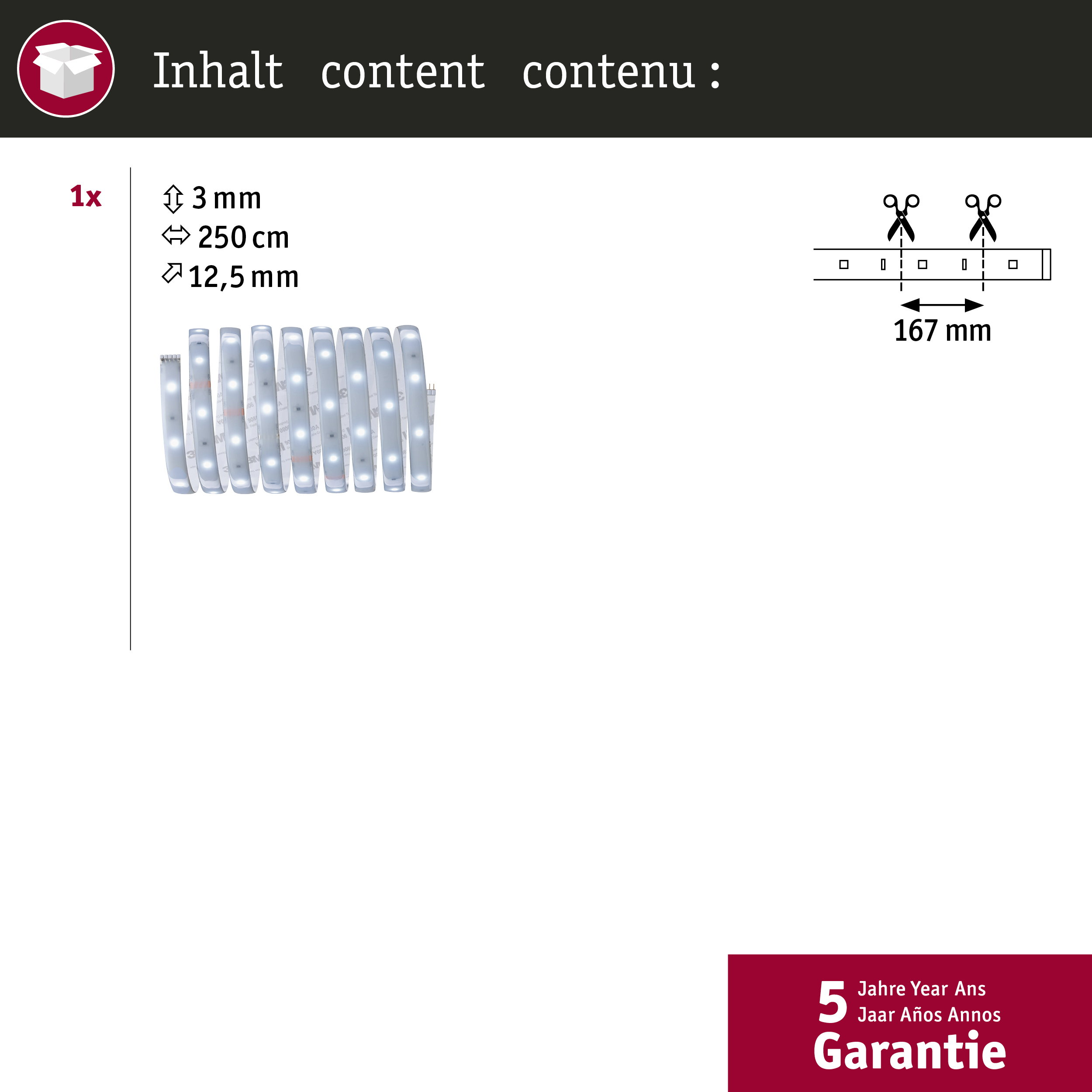 LED-Streifen mit Maßen 3mm x 250cm, 12,5mm breit. Schneidbar alle 167mm.