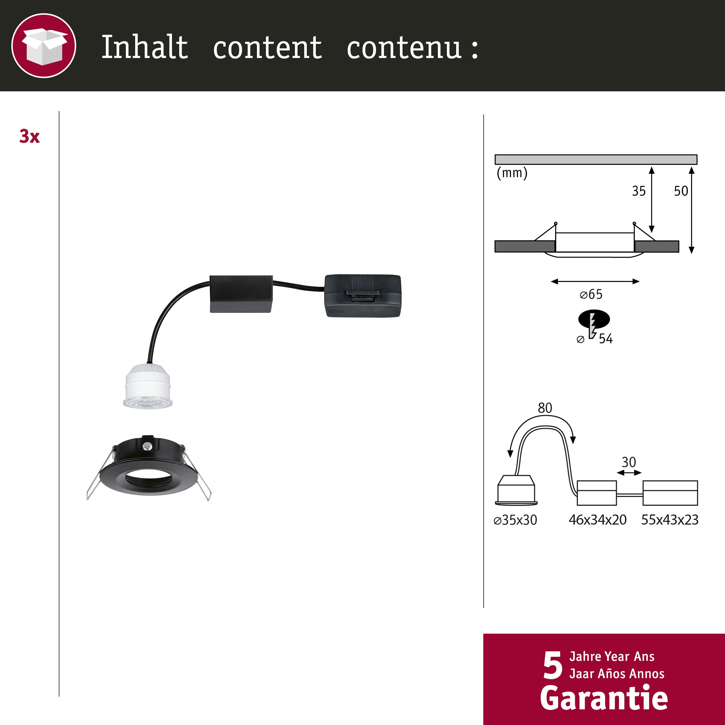 Zawartość opakowania: 3x reflektor wpuszczany ze złączkami i wymiarami.