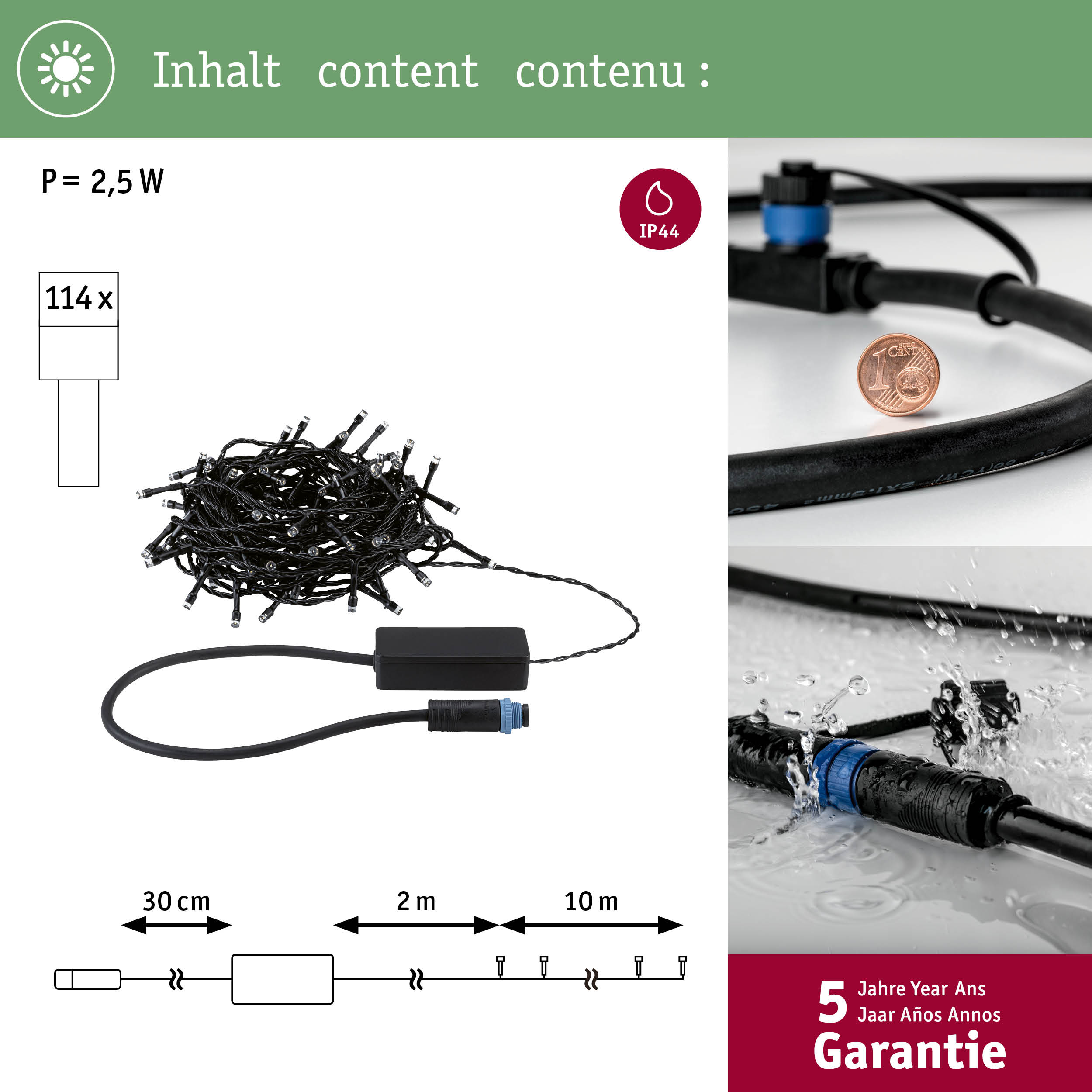Lichterkette mit 114 LEDs, 2,5W, IP44, 30cm/2m/10m Kabel, 5 Jahre Garantie.