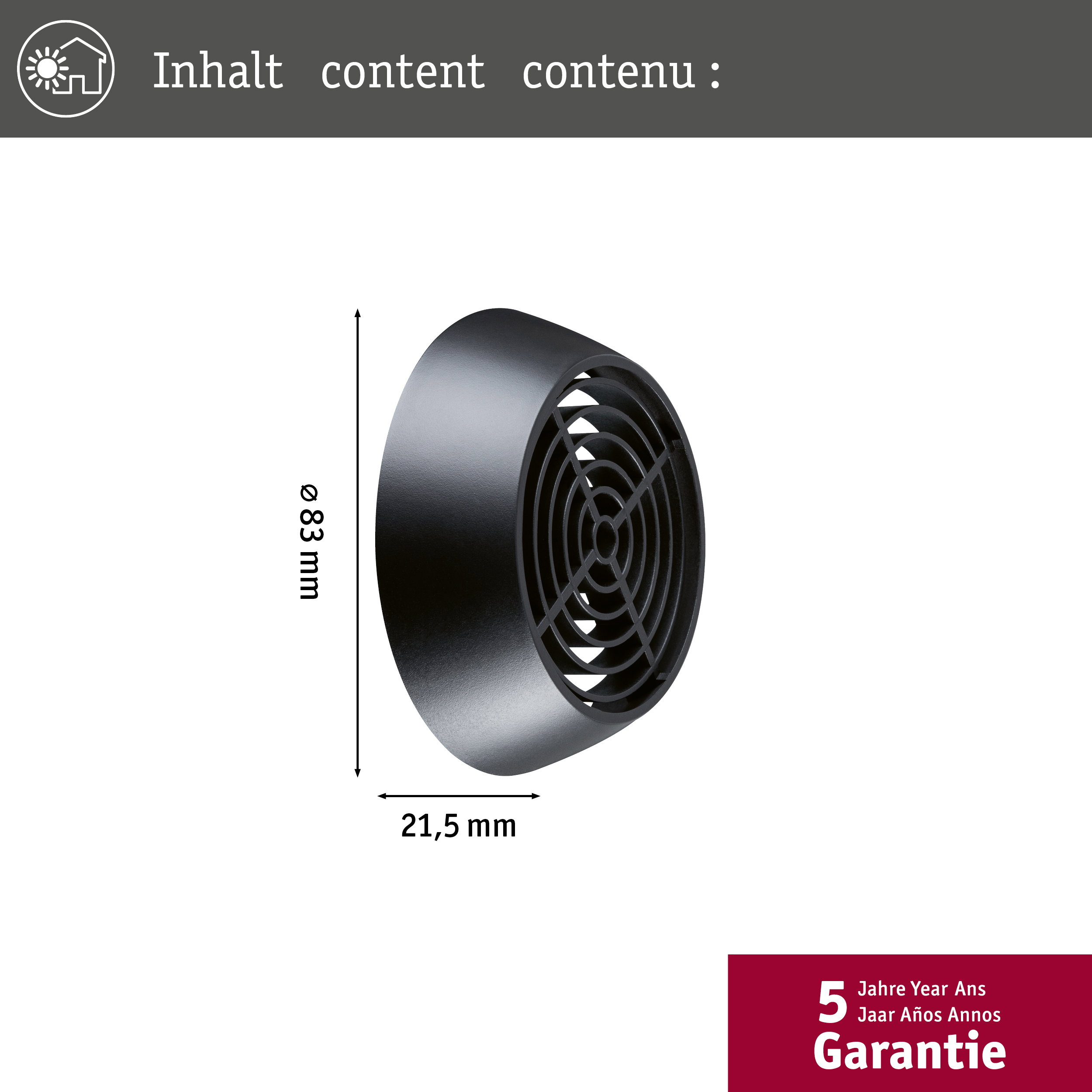 Schwarzer Lüftergitter mit Maßen Ø83 mm und 21,5 mm.